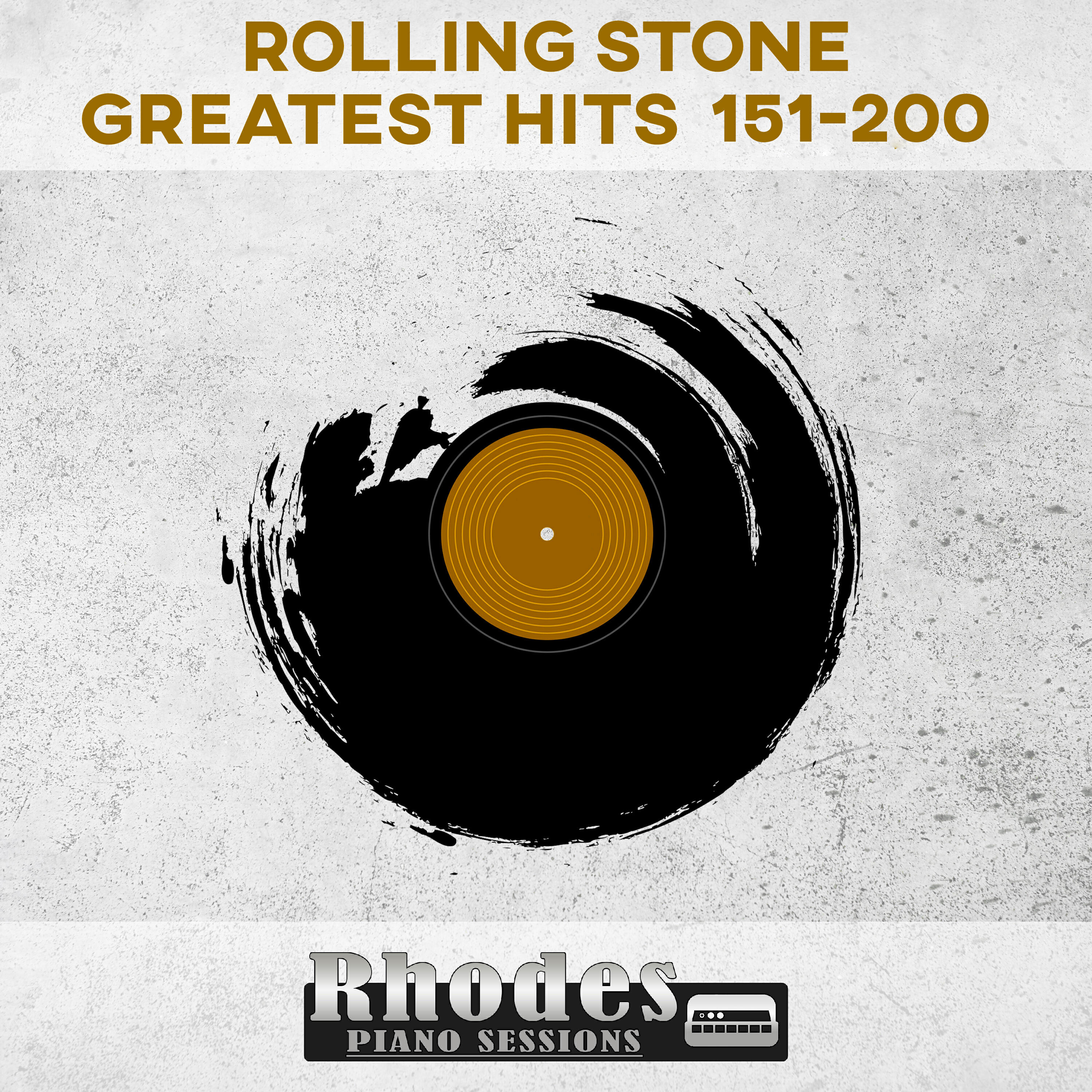 Релиз Rolling Stone Top 500 Greatest Hits 151-200