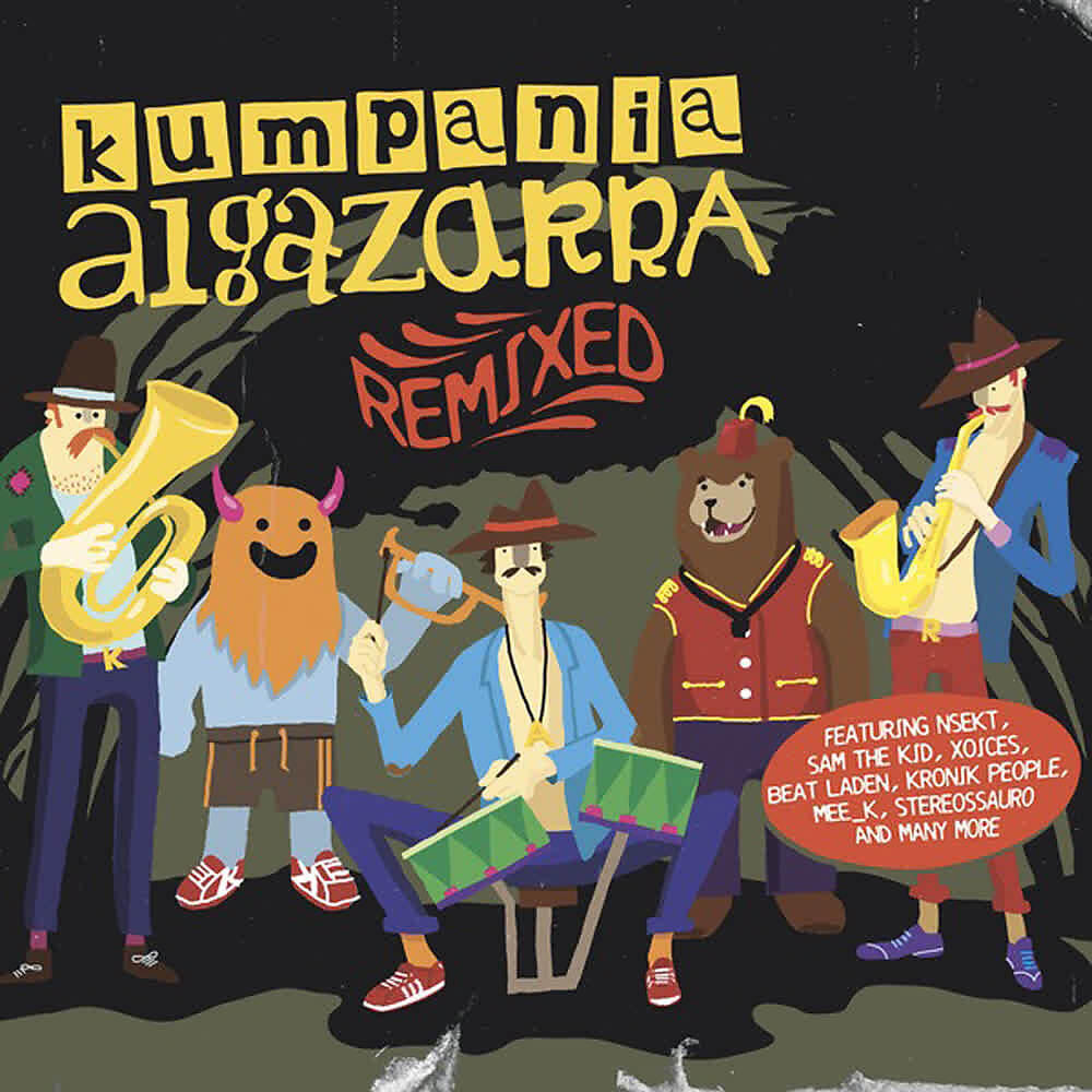 Релиз Kumpania Algazarra (Remixed)