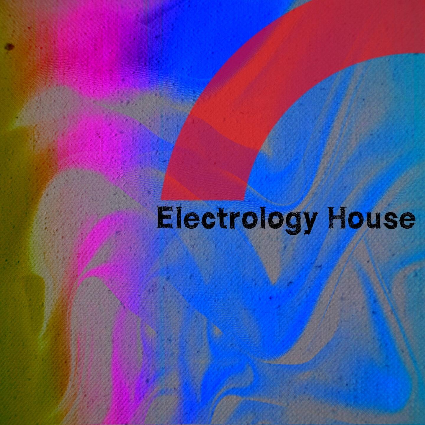 Релиз Electrology House