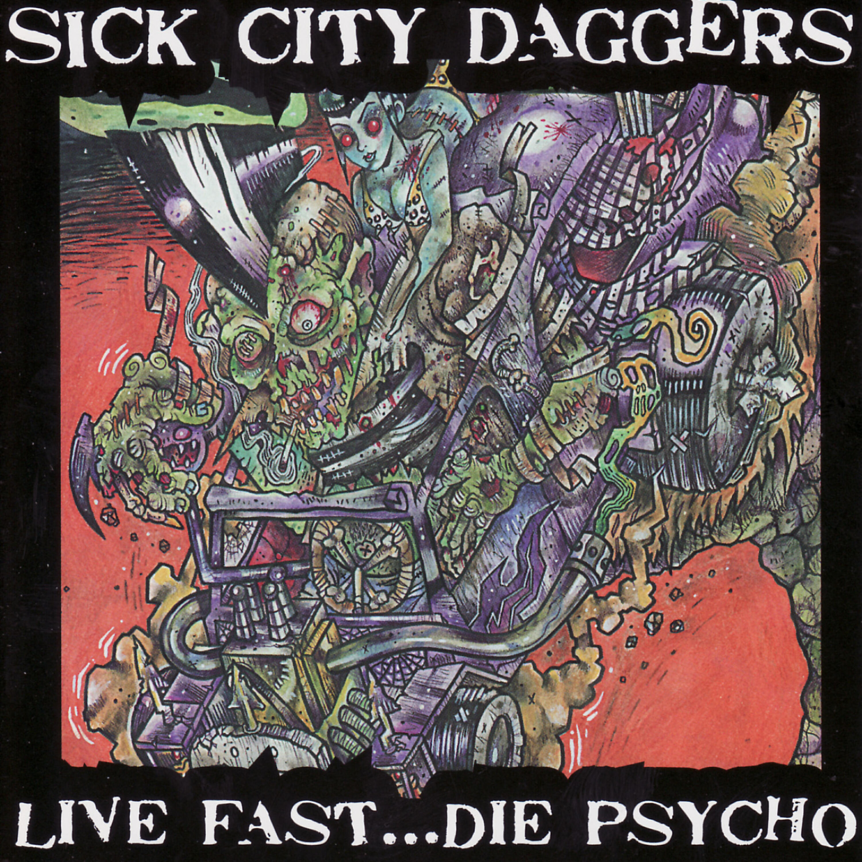 Релиз Live Fast...Die Psycho