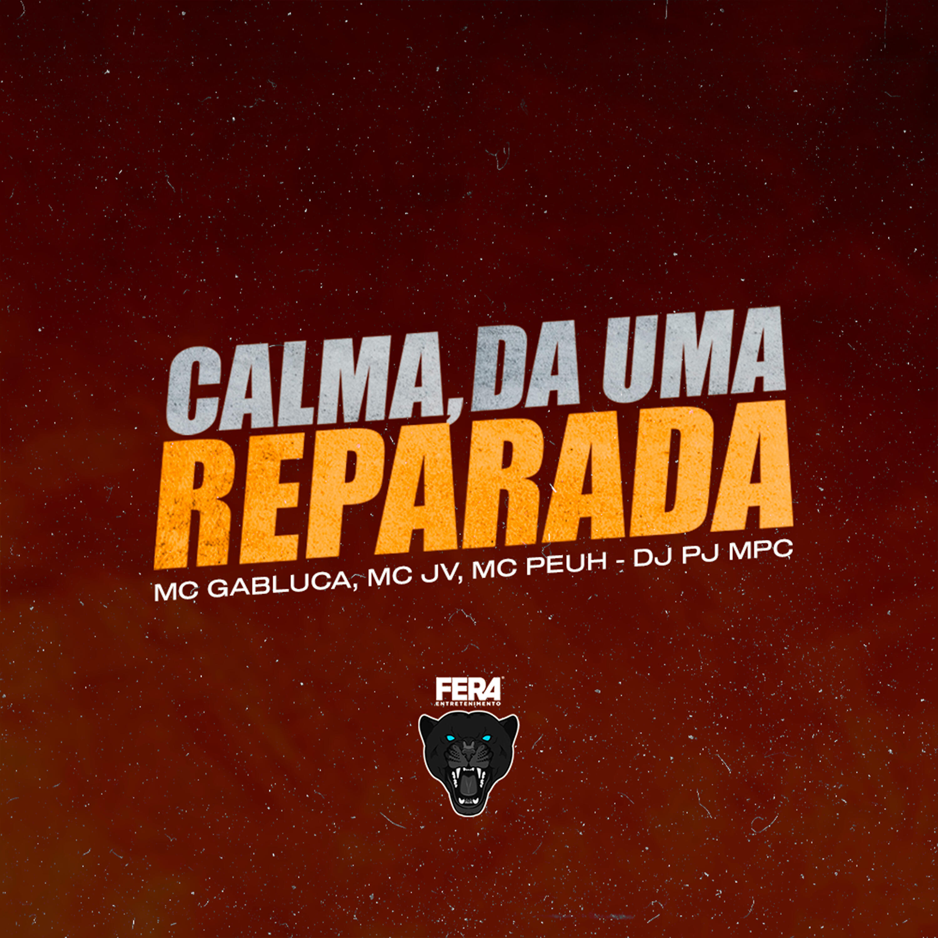 Скачать песню Mc GabLuca, MC JV, mc peuh, Dj Pj Mpc - Calma, da uma Reparada бесплатно в MP3 для Android и iOS