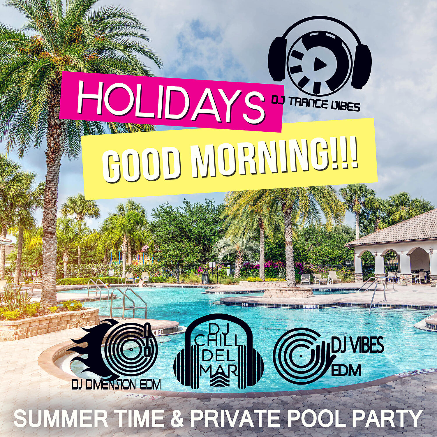 Релиз Holidays - Good Morning!!! Summer Time & Private Pool Party, Total Relax, Bonfire, After Party Instrumental Vibes, Cafe Chillout de Ibiza, Blue Lounge del Mar