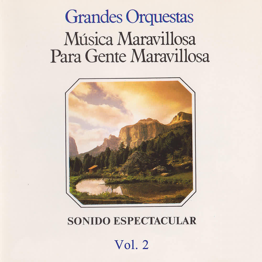 Релиз Música Maravillosa para Gente Maravillosa. Sonido Espectacular (Vol. 2)
