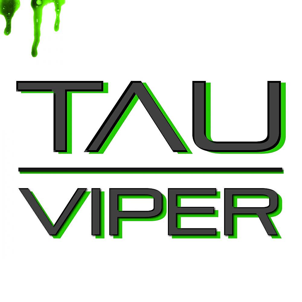 T A U - Viper