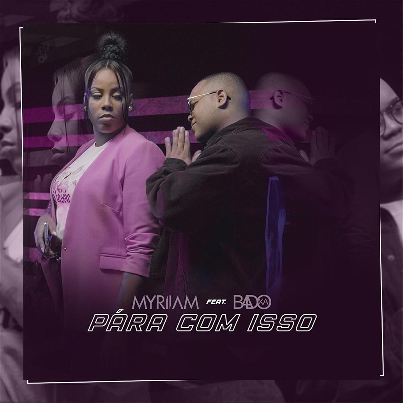 Релиз Pára Com Isso (feat. Badoxa)