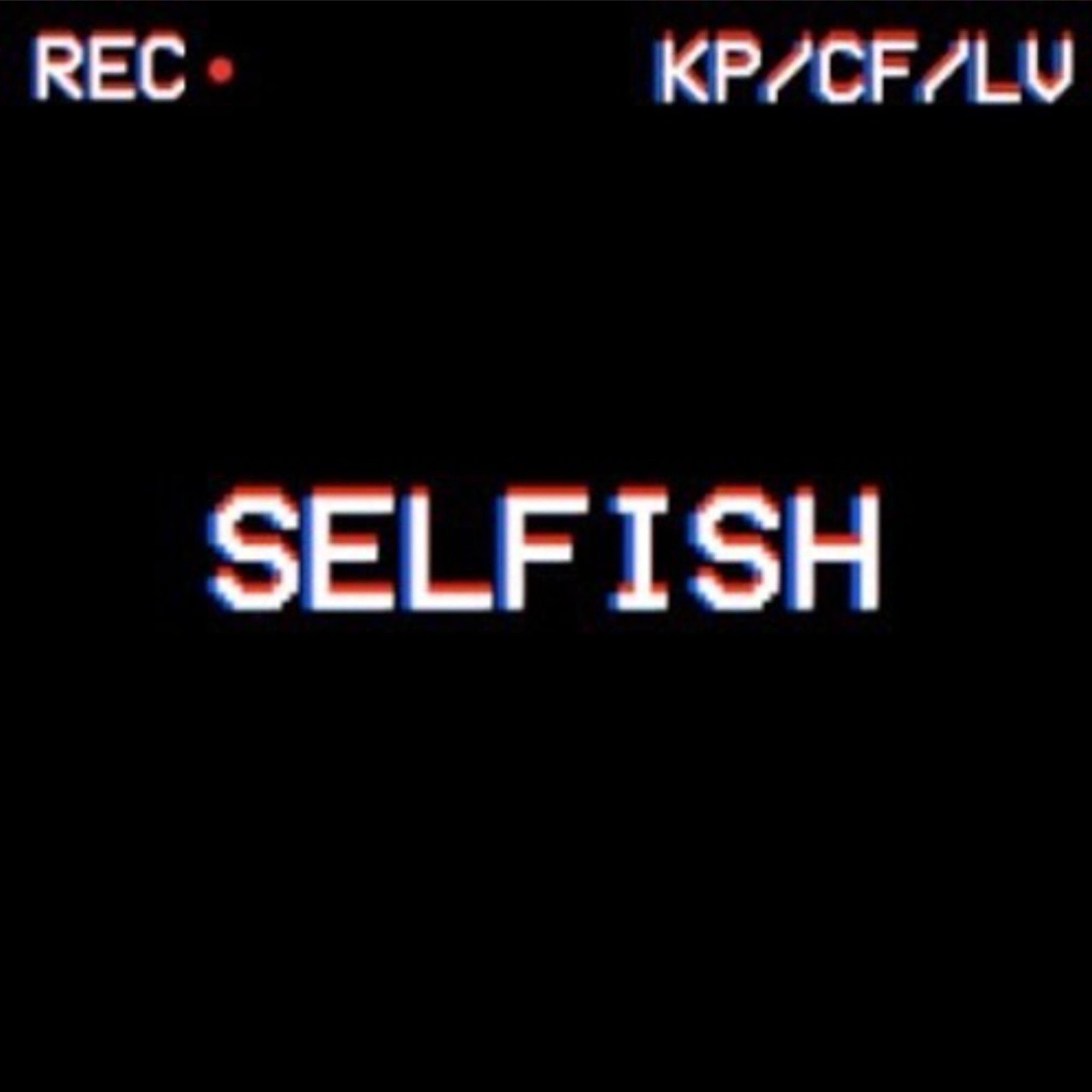 Релиз Selfish