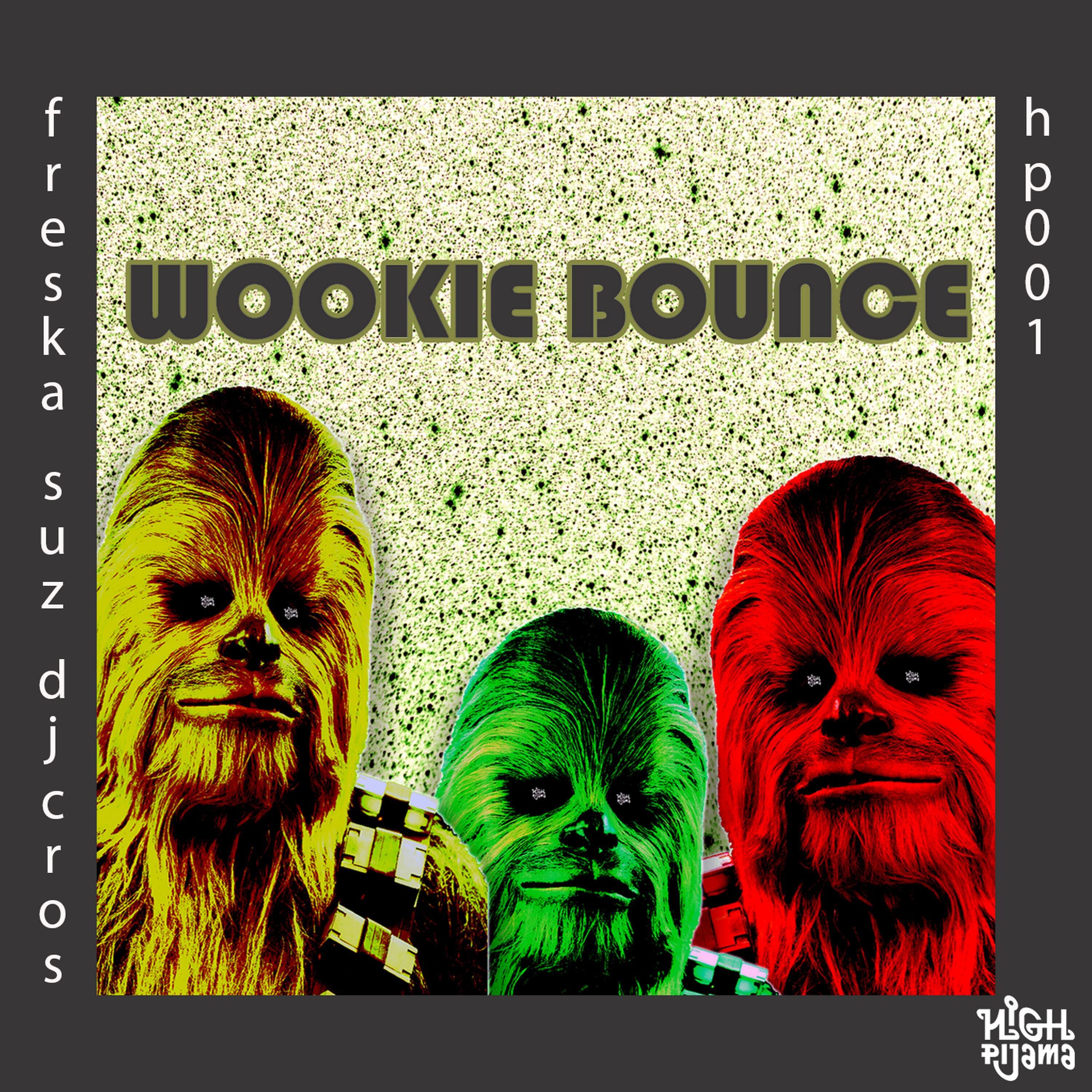 Релиз Wookie Bounce