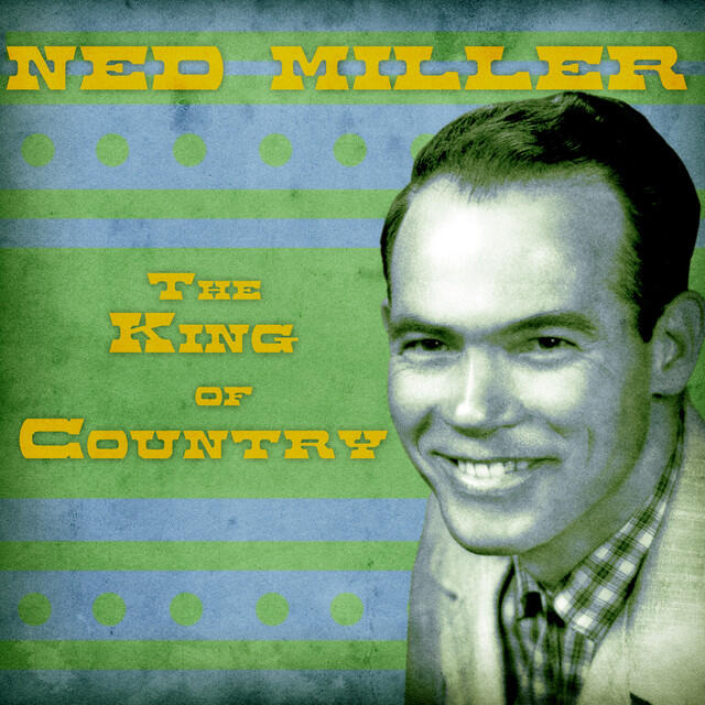Релиз The King of Country (Remastered)