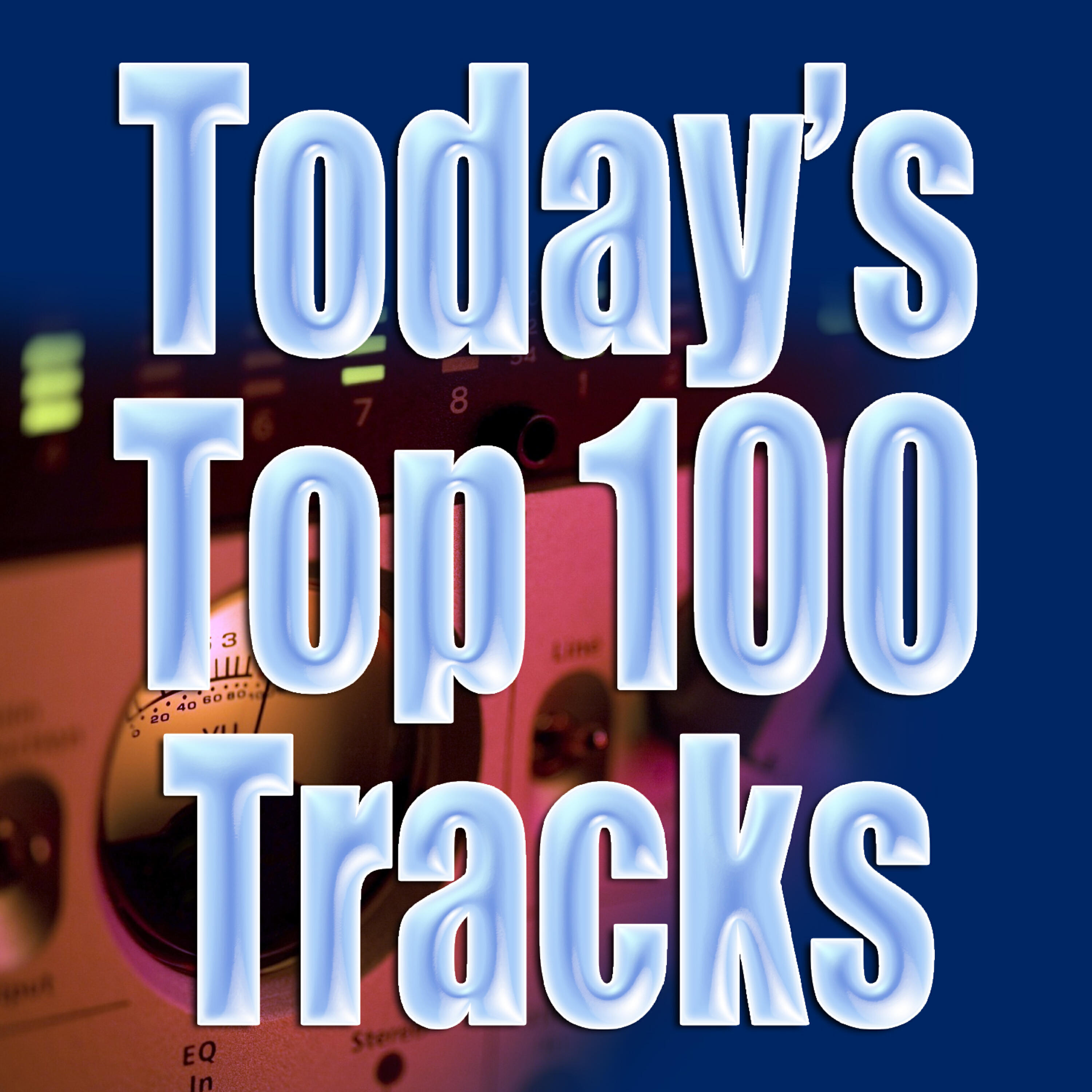 Постер альбома Today's Top 100 Tracks