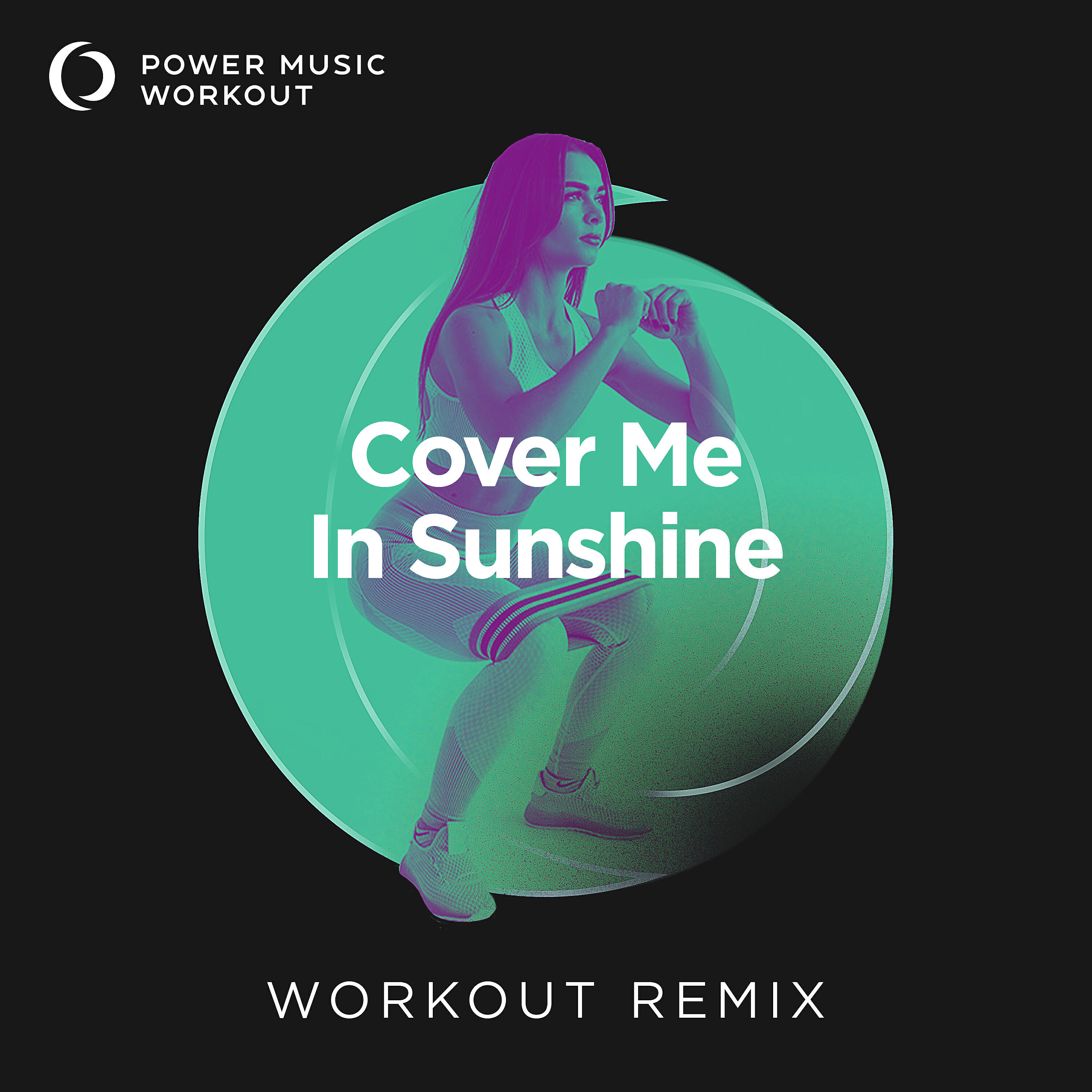 Релиз Cover Me in Sunshine - Single