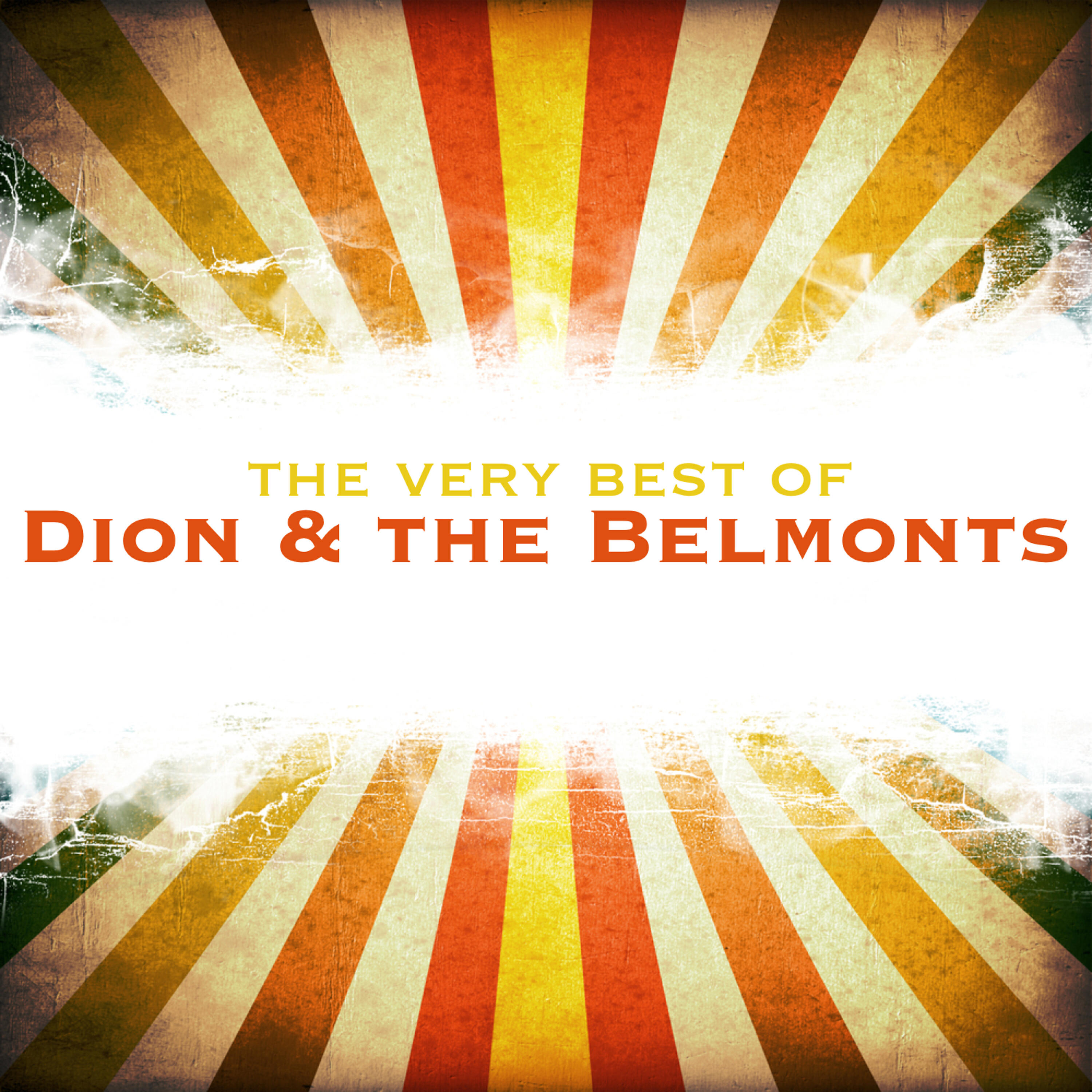 Релиз The Very Best of Dion and the Belmonts