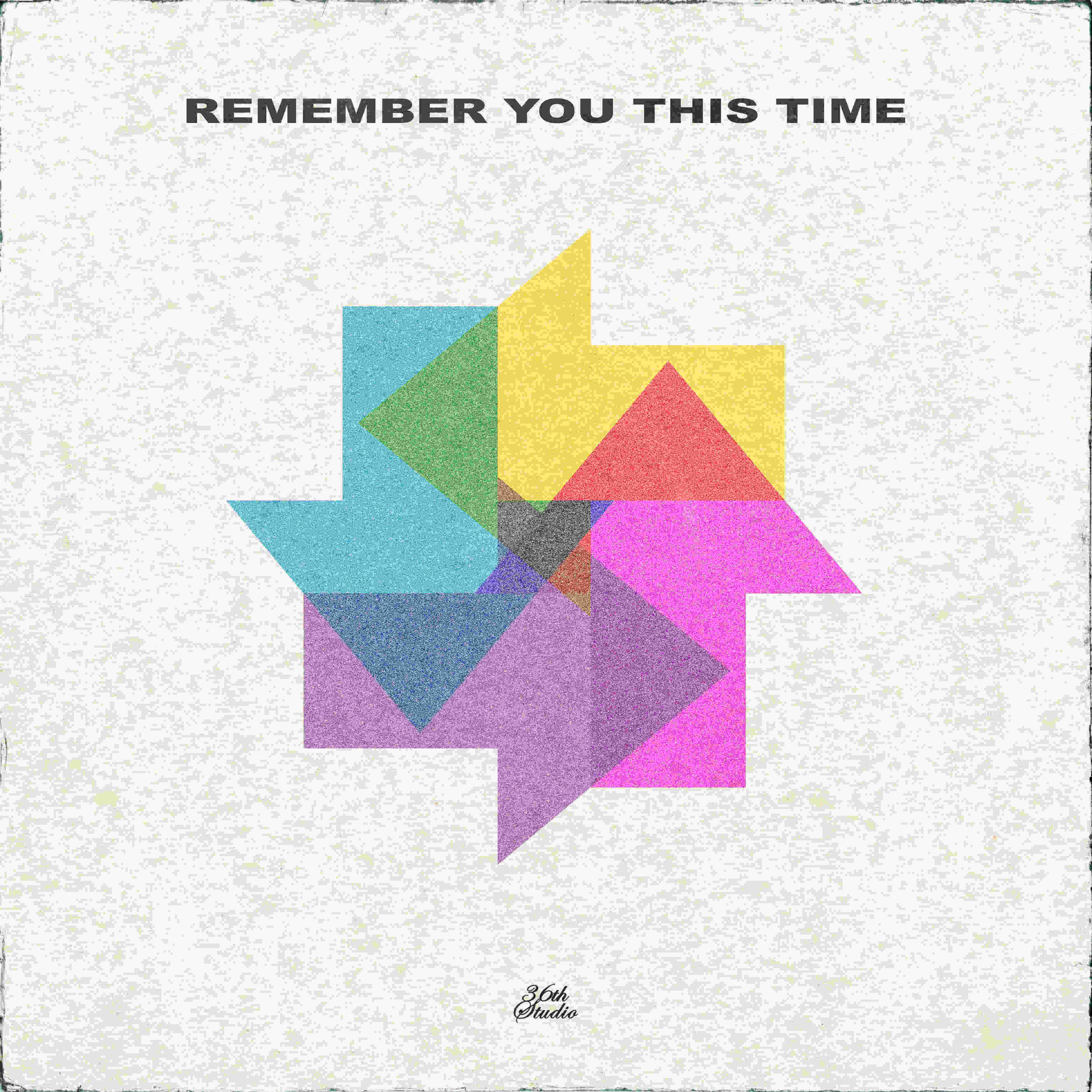 Постер альбома Remember you this time