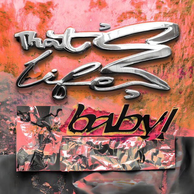 Релиз That's Life, Baby!