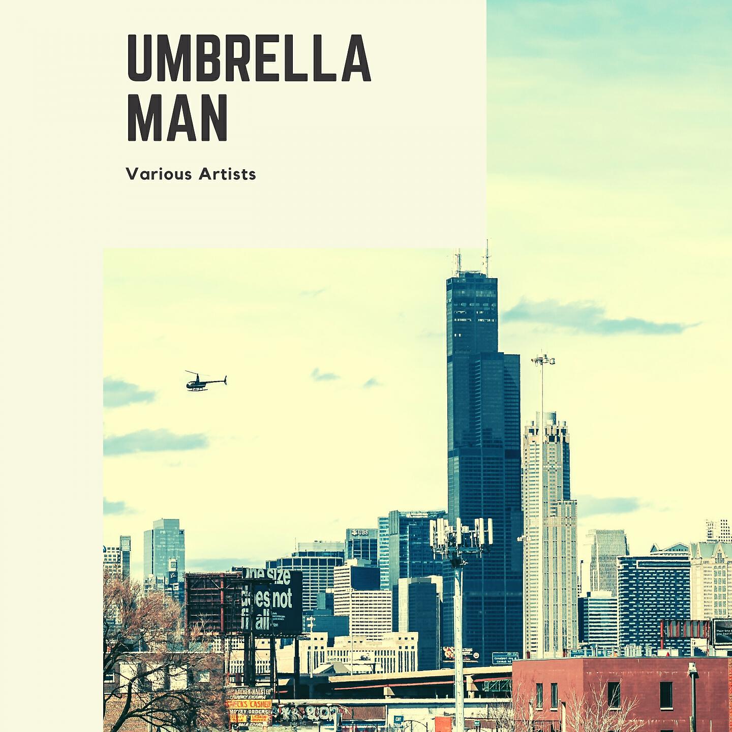 Релиз Umbrella Man