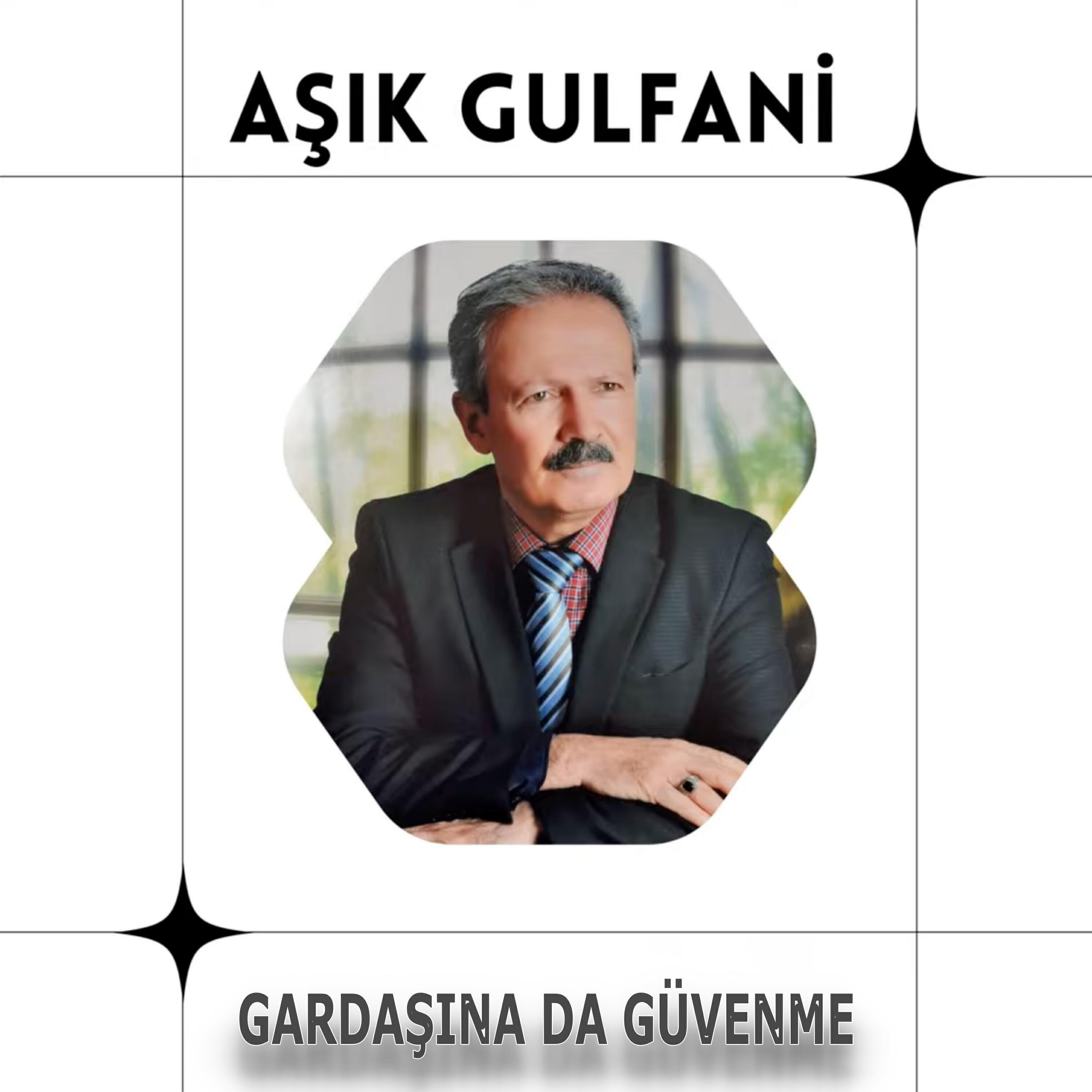 Постер альбома Gardaşına Da Güvenme