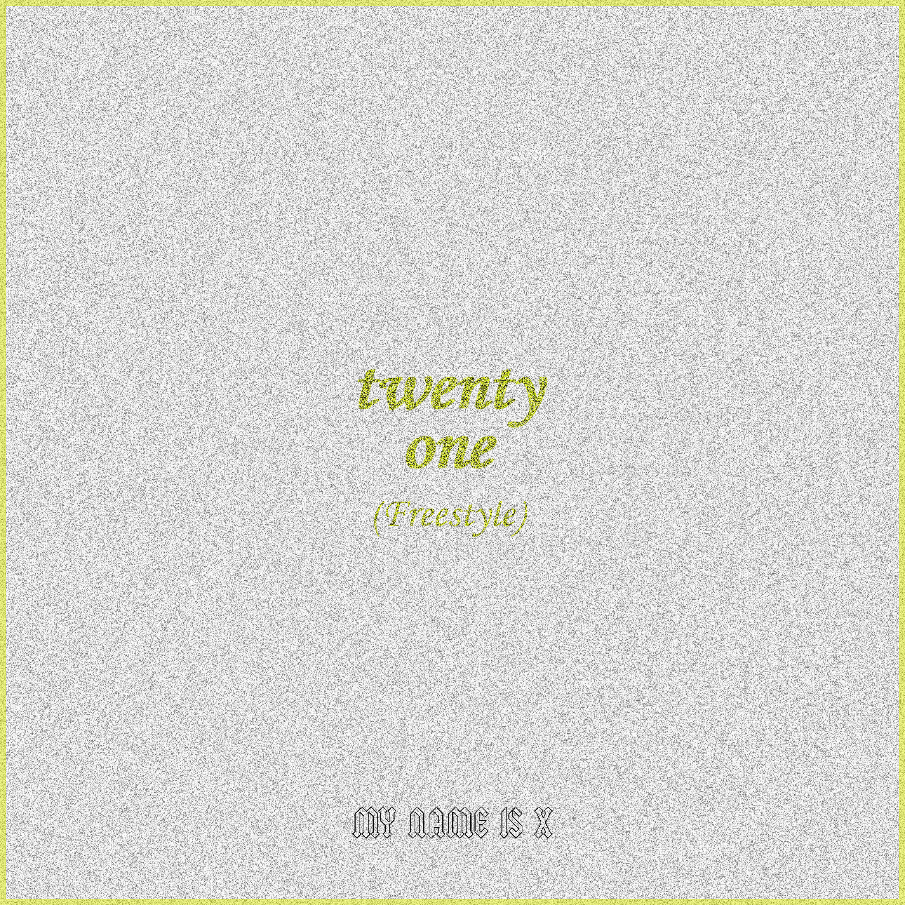 Релиз Twenty One (Freestyle)