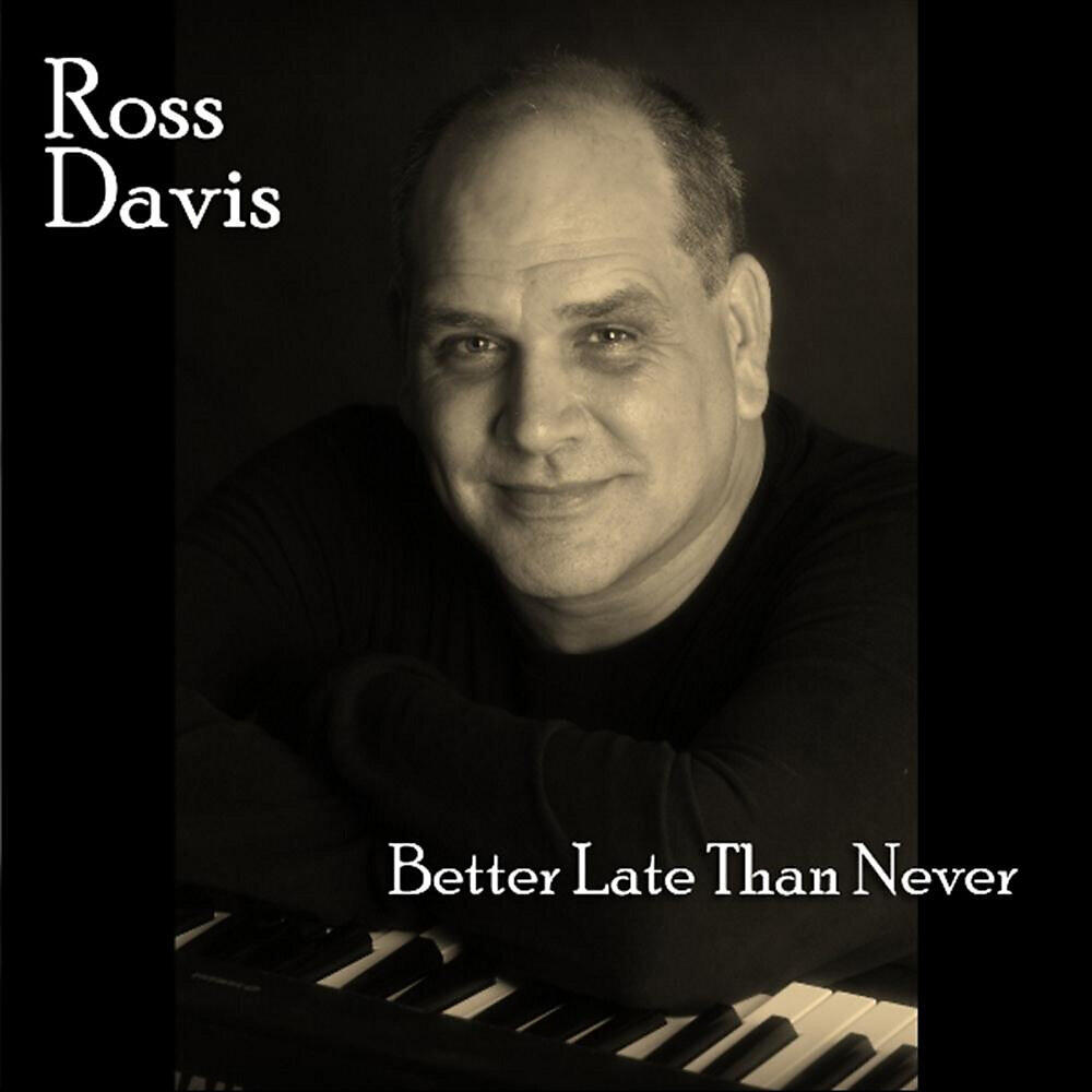 Релиз Better Late Than Never (Re-Release)
