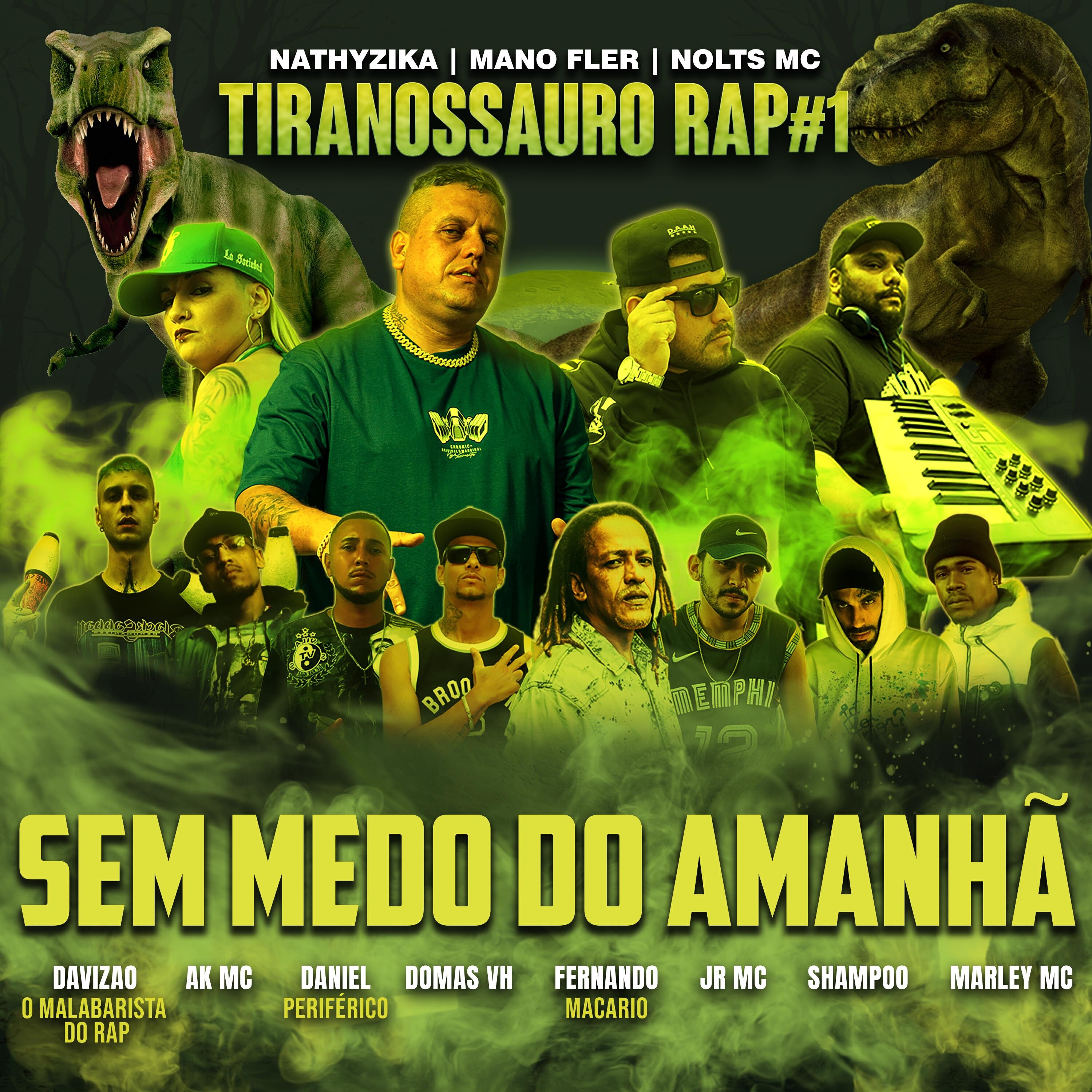 Релиз Tiranossauro Rap #1 - Sem Medo do Amanha