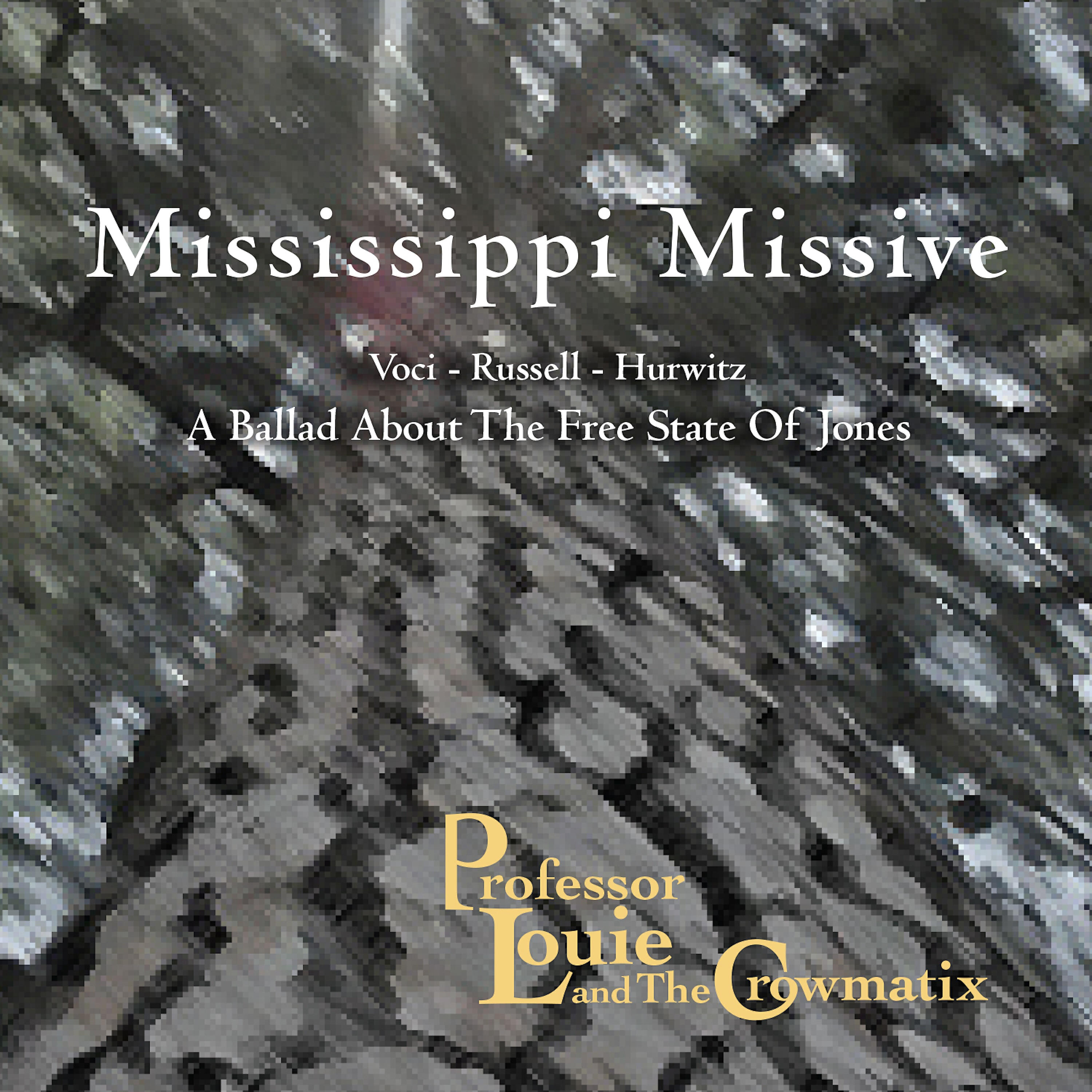 Релиз Mississippi Missive: a Ballad About the Free State of Jones