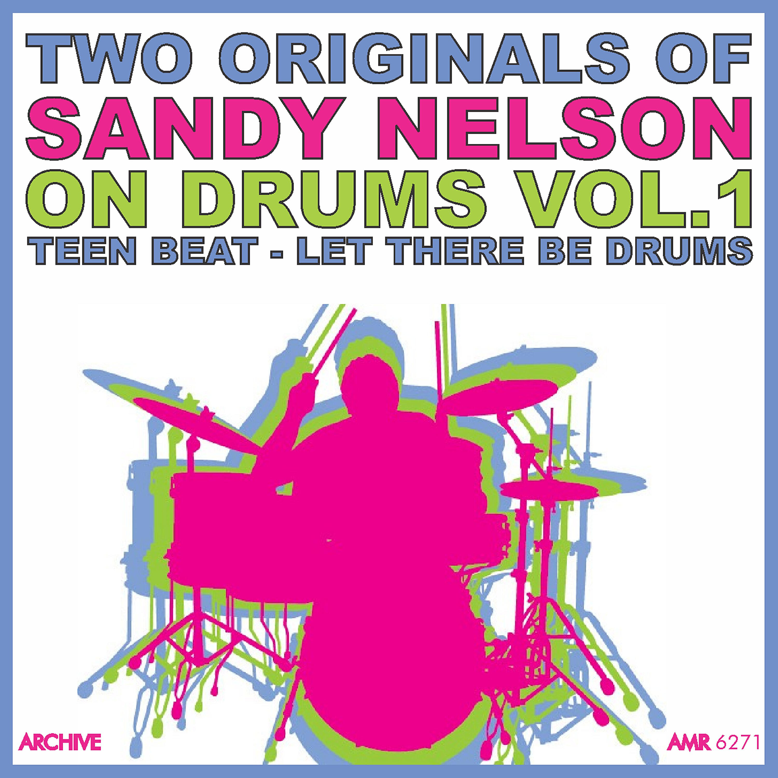 Релиз Two Originals: On Drums Volume 1 - Teen Beat / Let There Be Drums