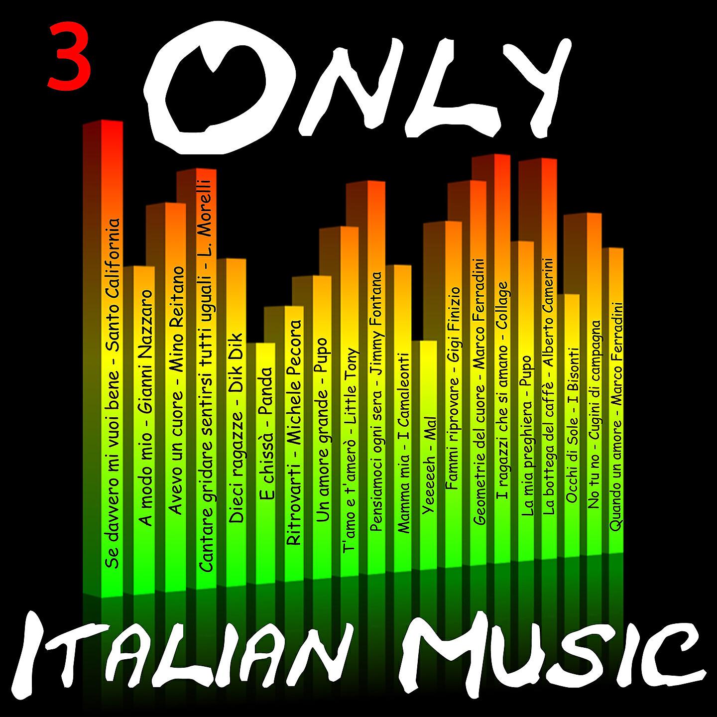Постер альбома Only Italian Music, Vol. 3