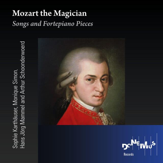 Релиз Mozart the Magician; Songs and Fortepiano Pieces