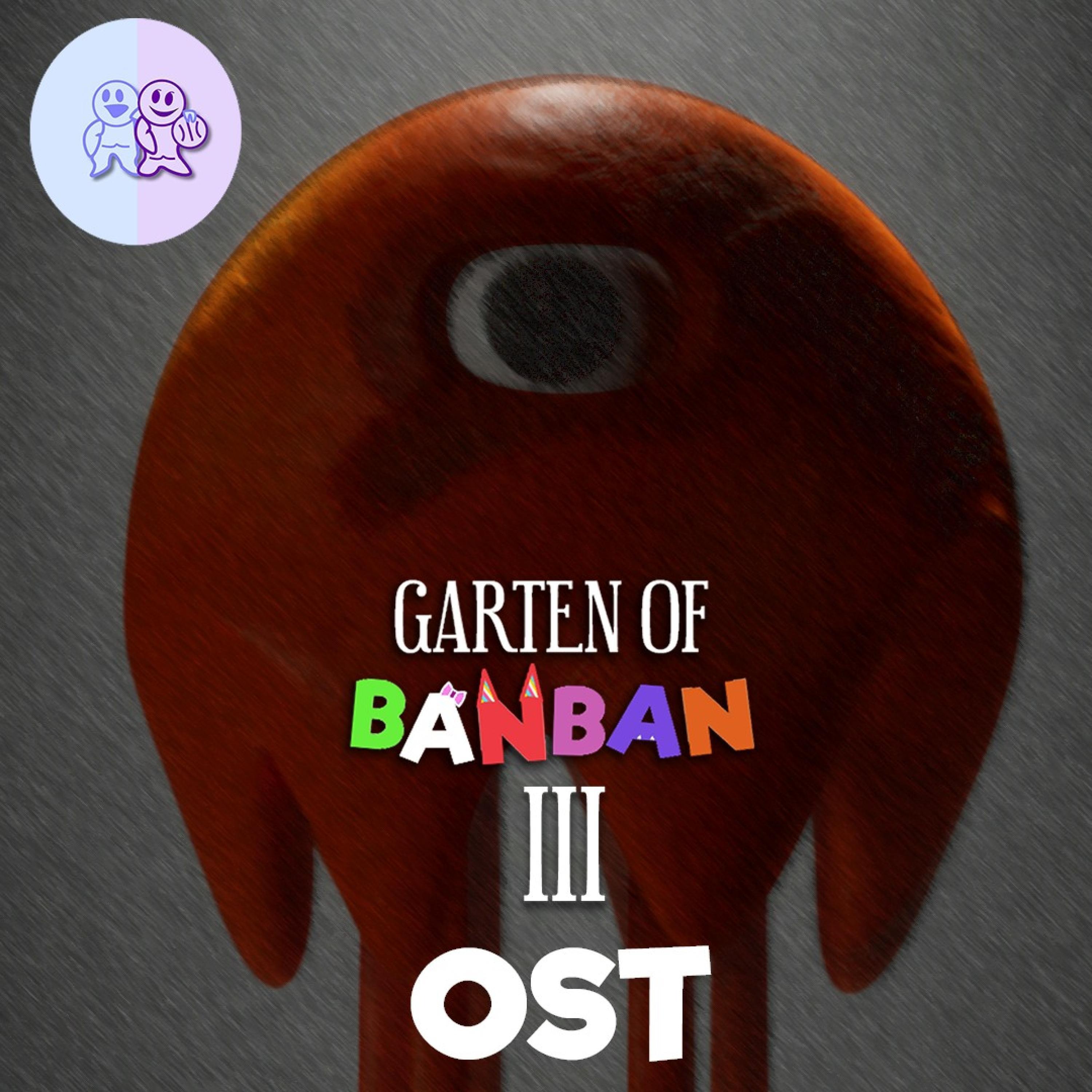Релиз Garten of Banban 3 (Original Game Soundtrack)