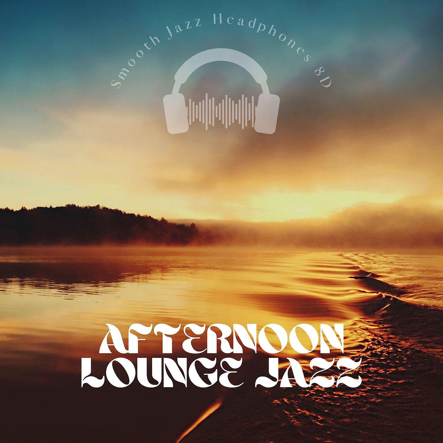 Релиз Afternoon Lounge Jazz