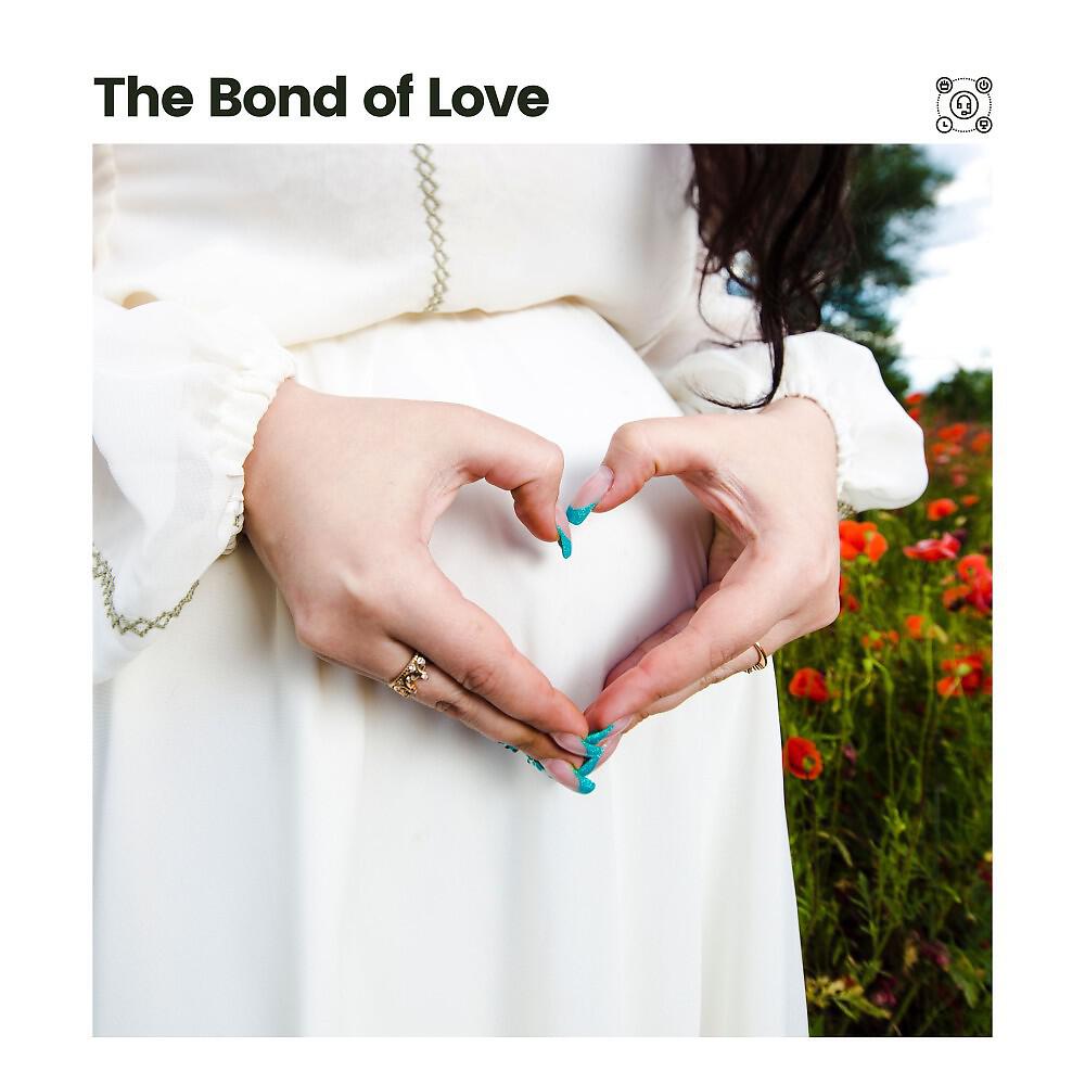 Релиз The Bond of Love