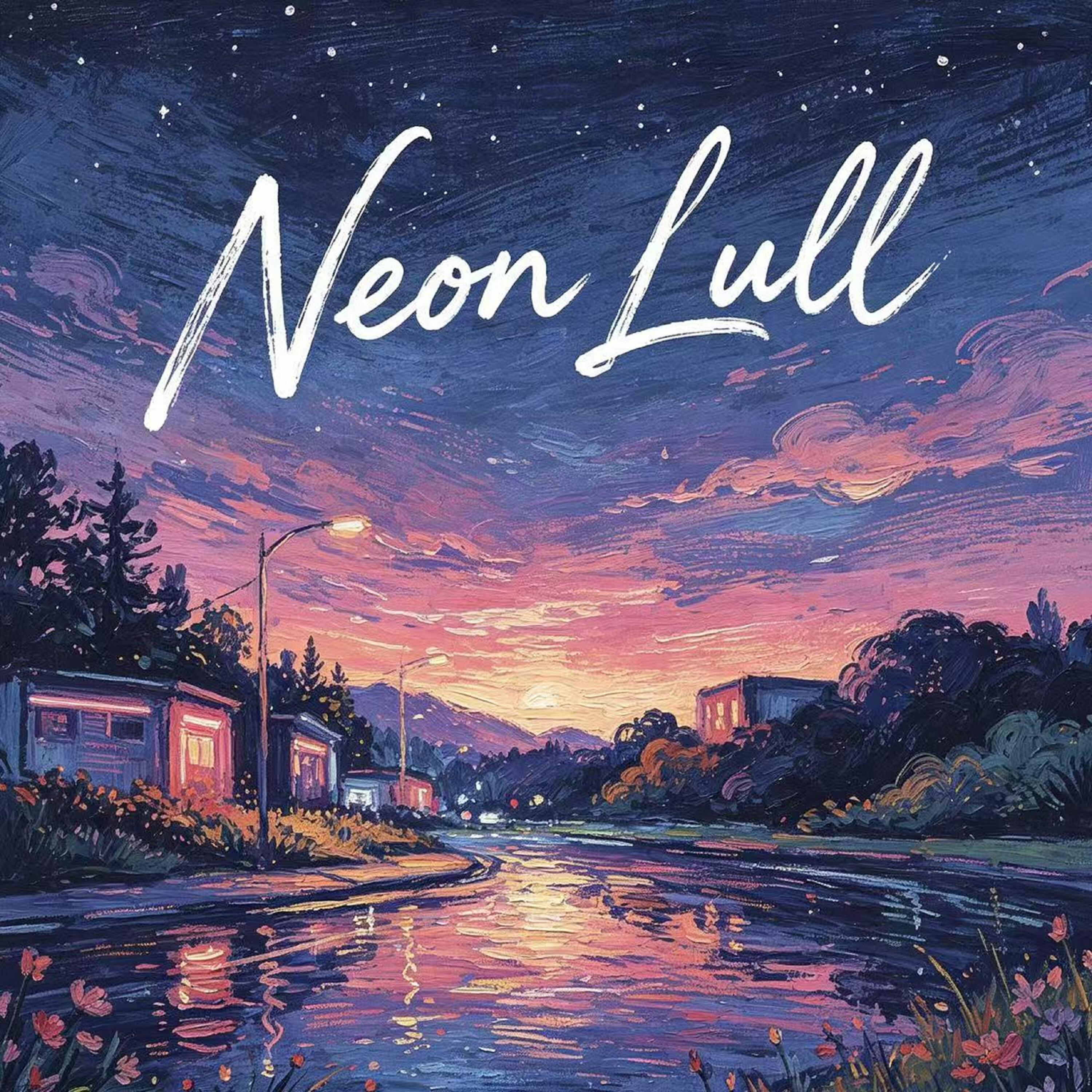 Релиз Neon Lull（深夜霓虹）