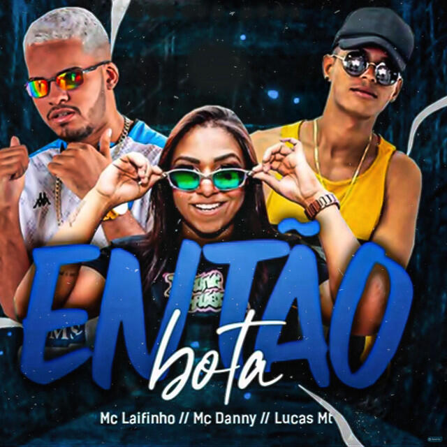 Релиз Então Bota