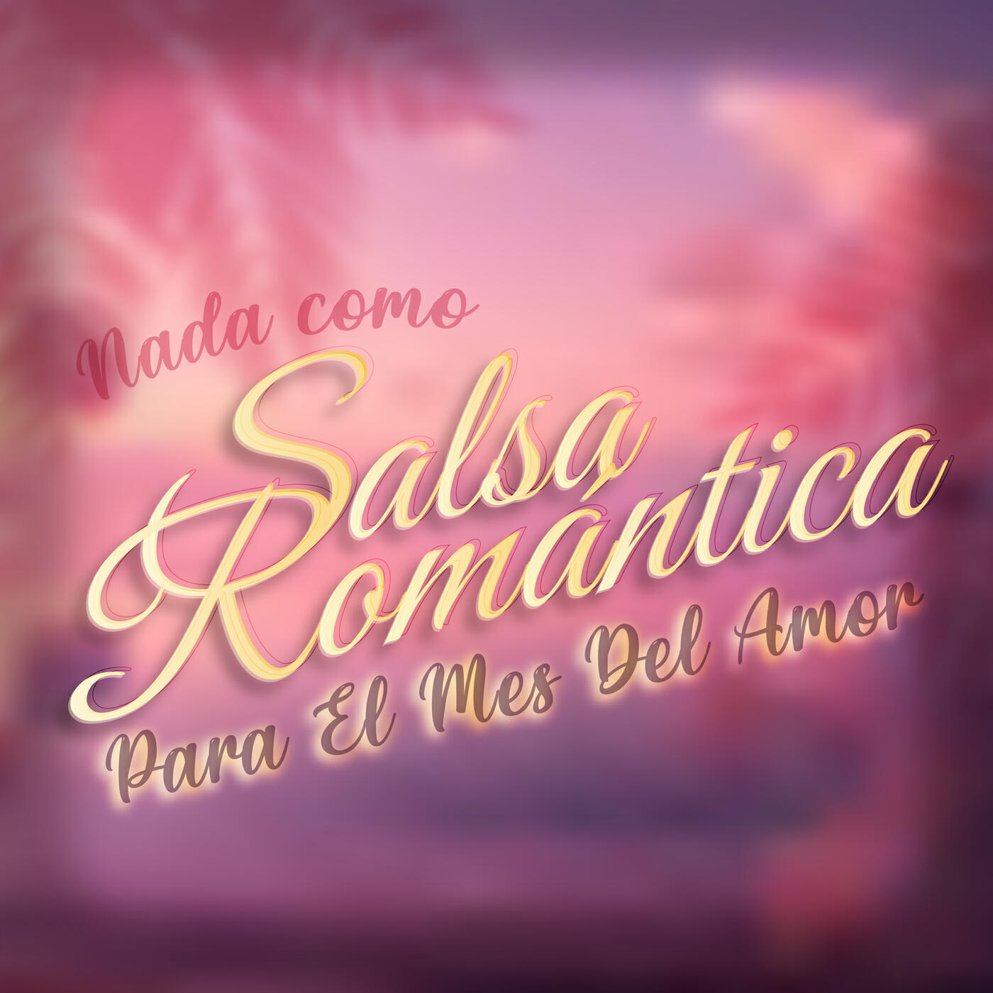 Релиз Nada Como Salsa Romántica Para El Mes Del Amor