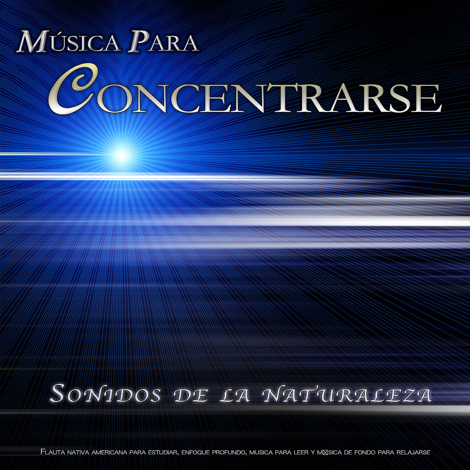 Релиз Musica Para Concentrarse - Sonidos de la naturaleza - Flauta nativa americana para estudiar, enfoque profundo, música para leer y música de fondo para relajarse