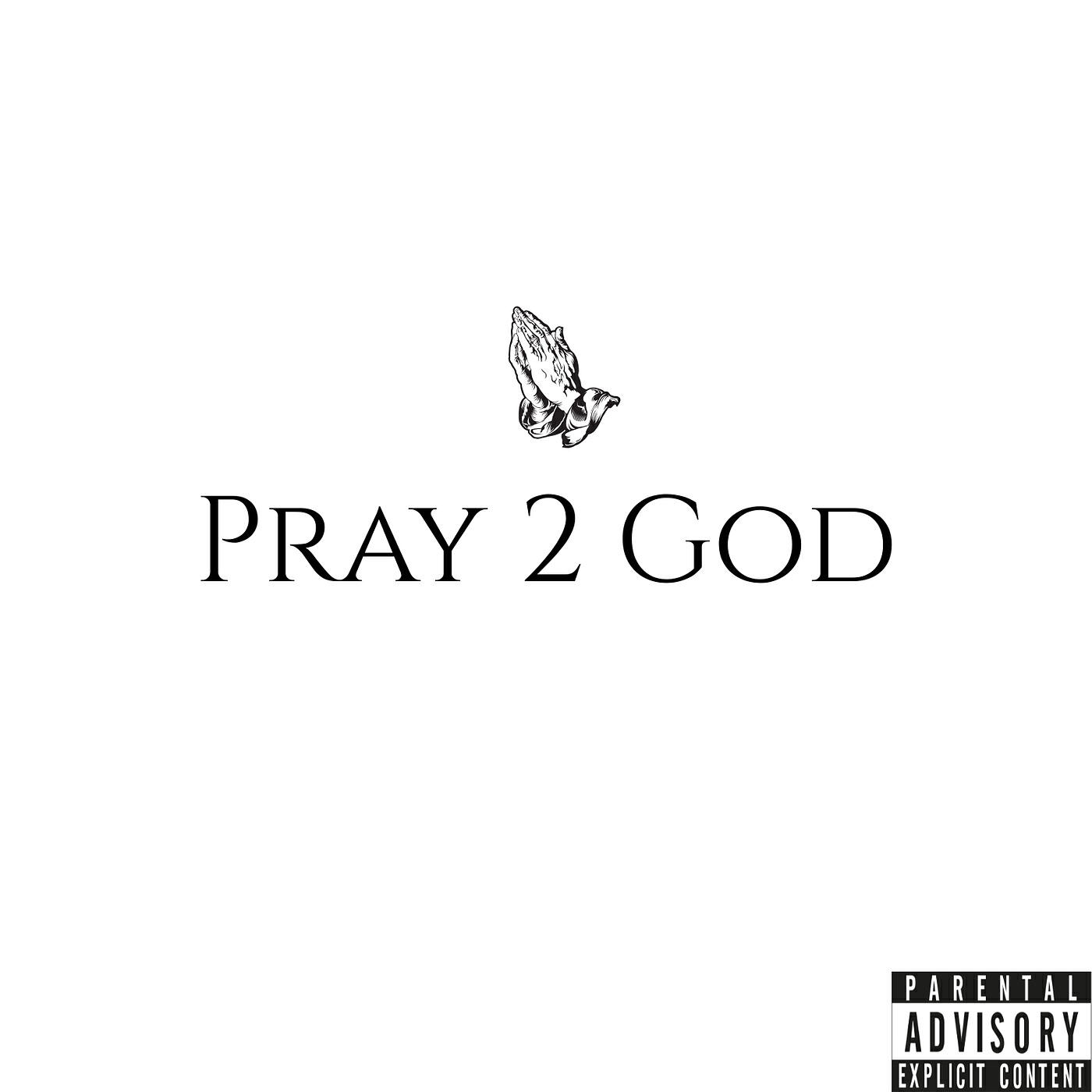 Релиз Pray 2 God