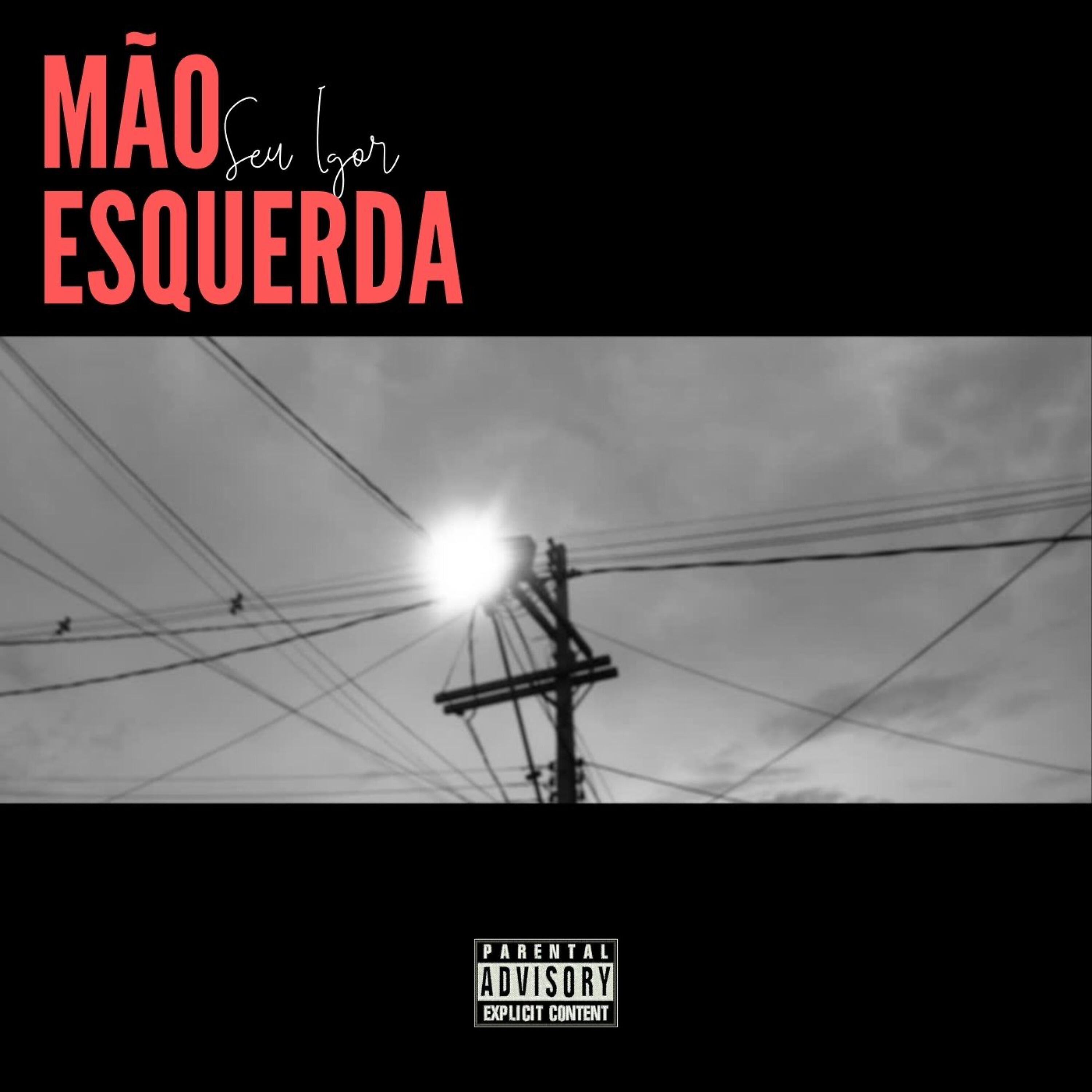 Релиз Mão Esquerda