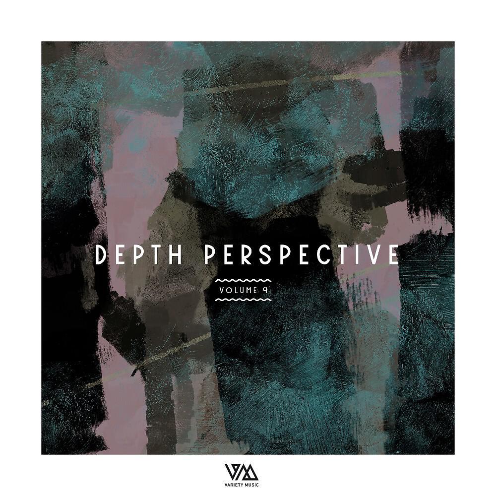 Релиз Depth Perspective, Vol. 9