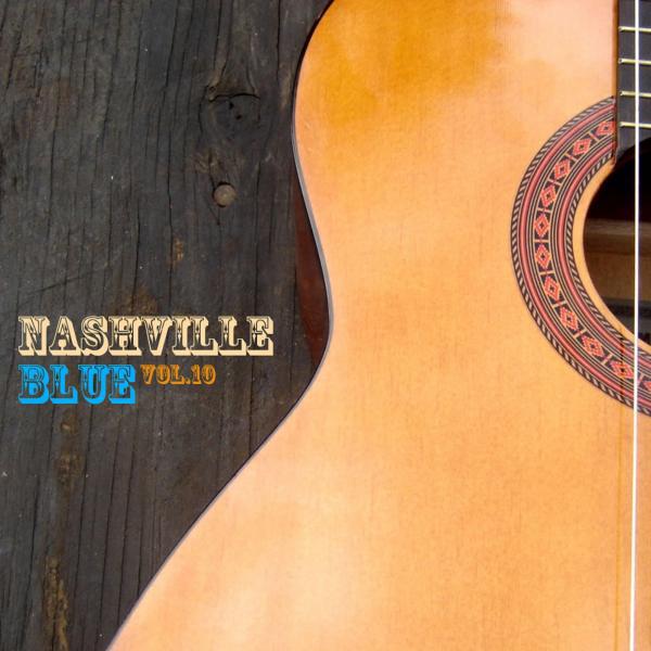 Постер альбома Nashville Blue Vol. 10