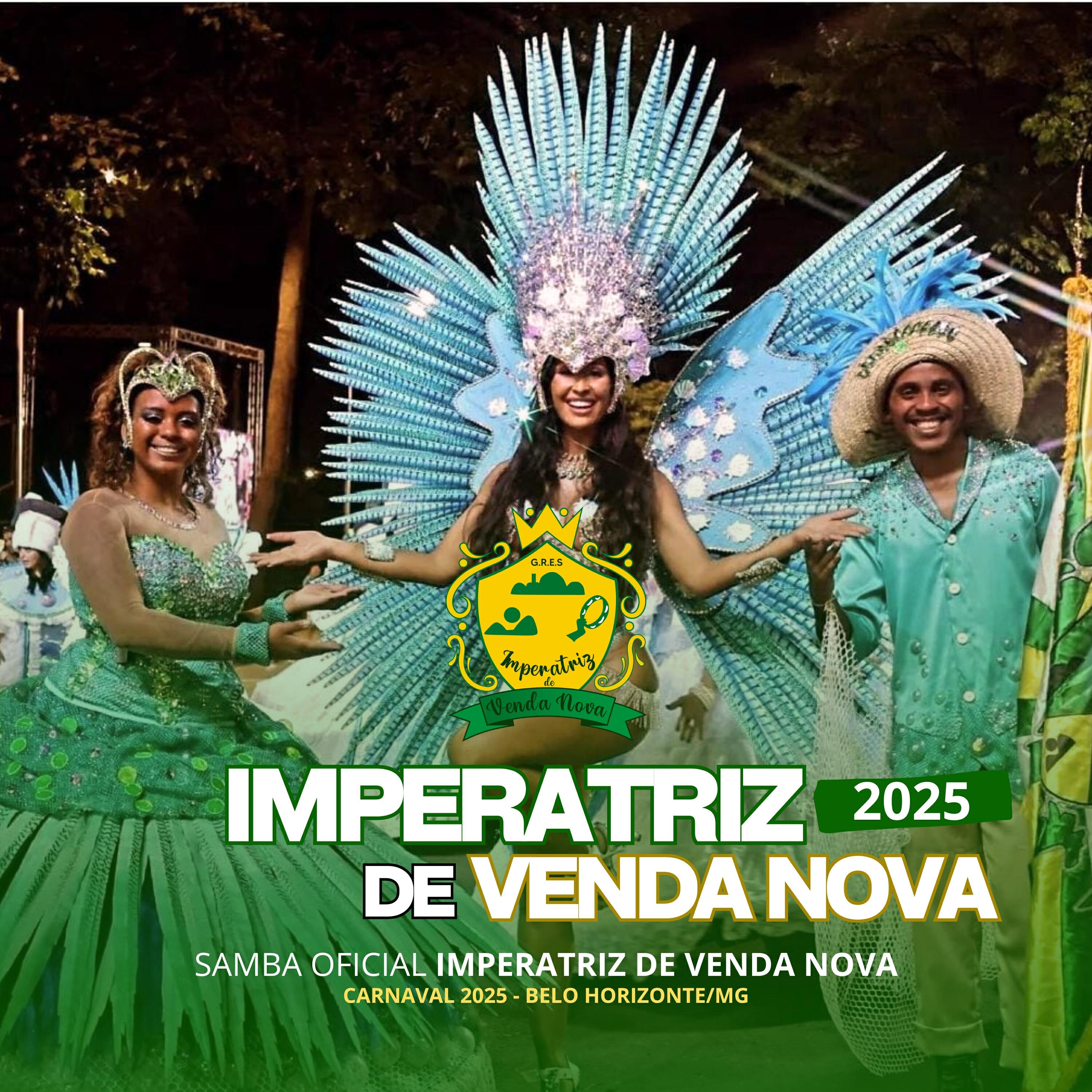 Релиз Imperatriz de Venda Nova 2025