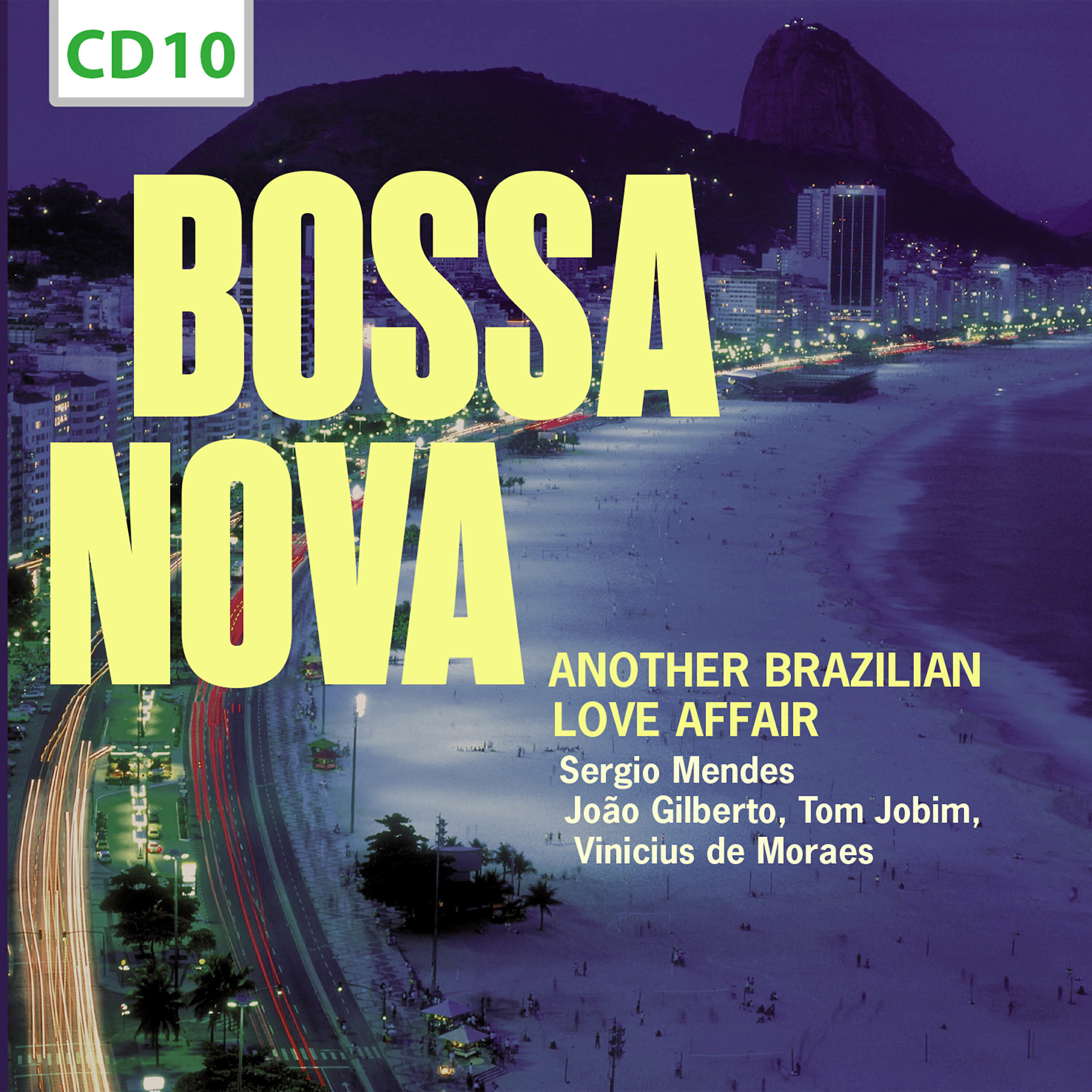 Постер альбома Bossa Nova. Another Brazilian Love Affair, Vol. 10
