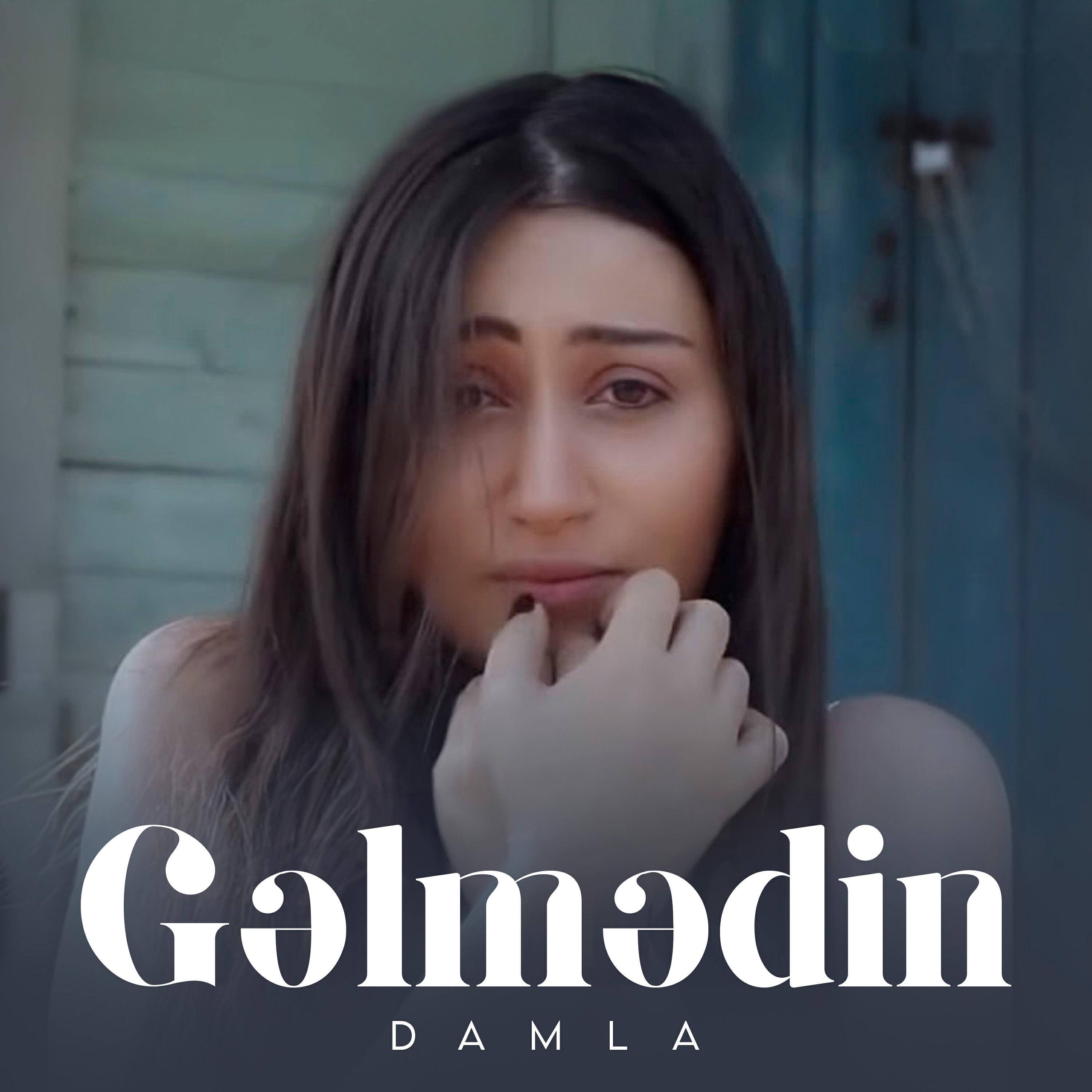 Постер альбома Gəlmədin