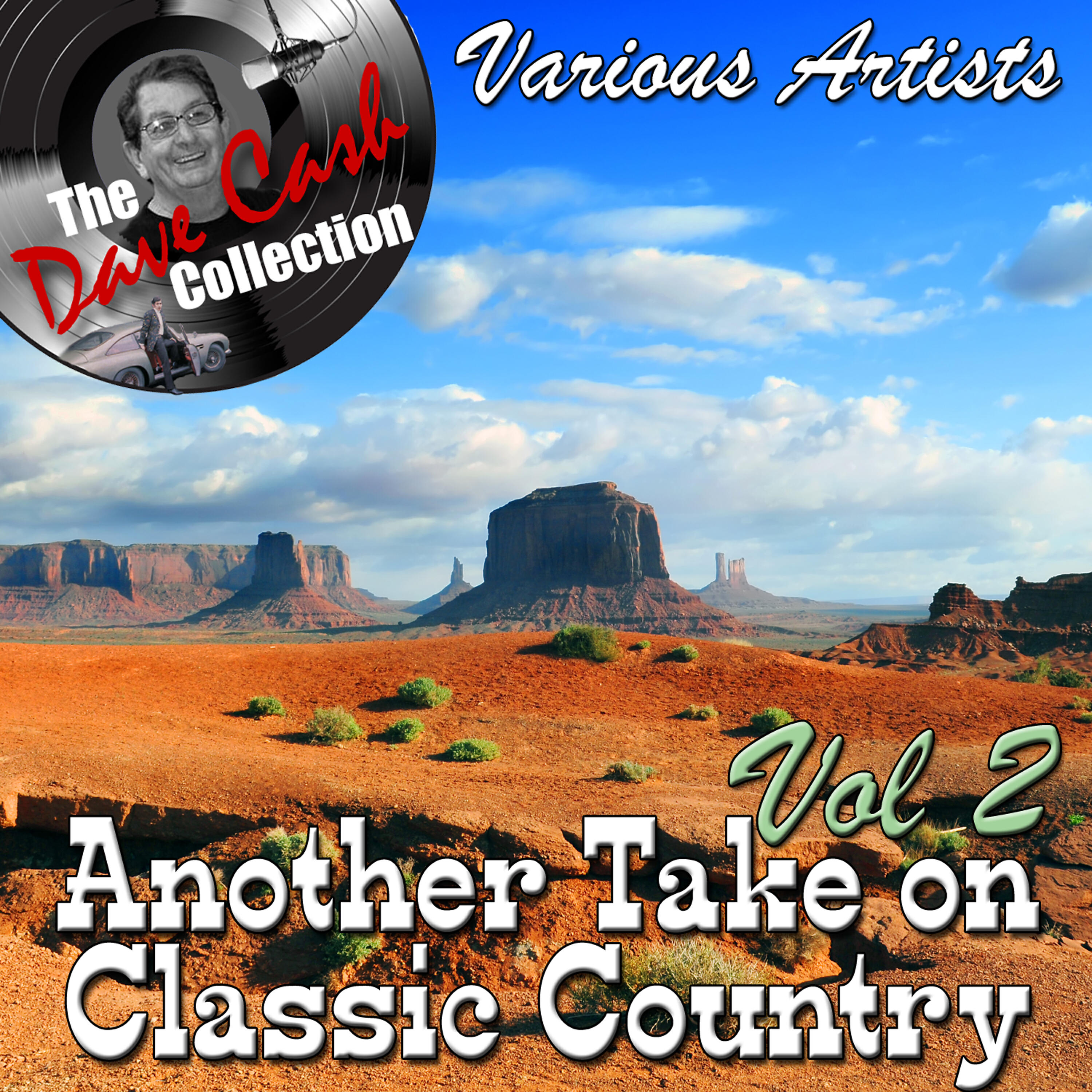 Релиз Another Take on Classic Country Vol 2 - [The Dave Cash Collection]