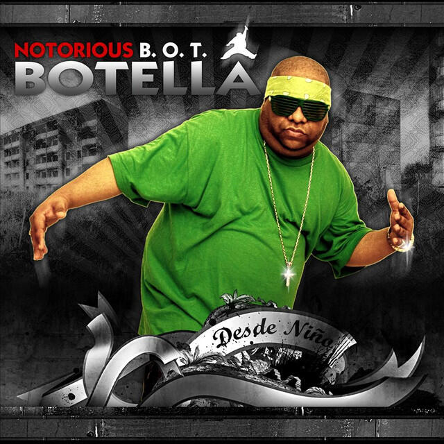 Notorious B.O.T. (Botella)