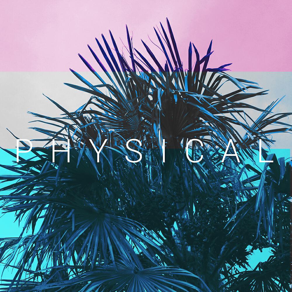 Релиз Physical