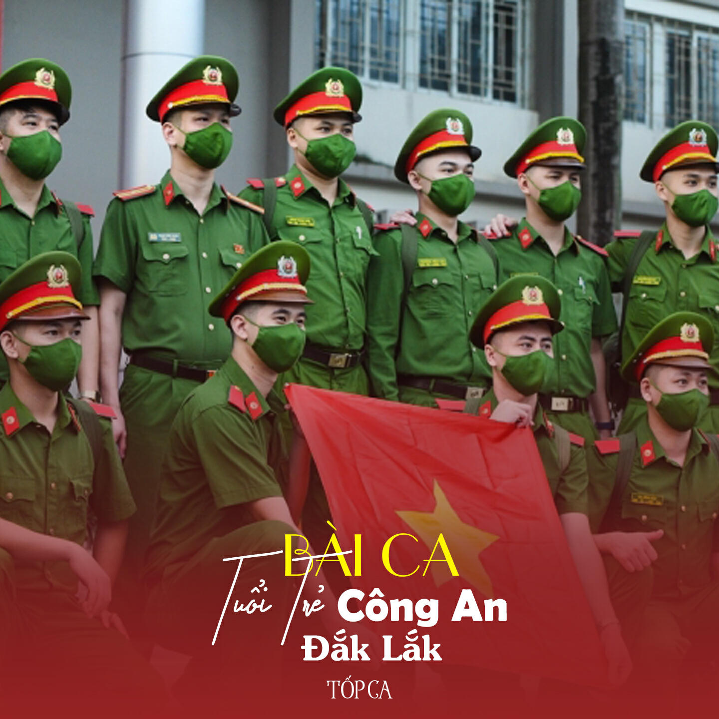 Релиз Bài Ca Tuổi Trẻ Công An Đắk Lắk
