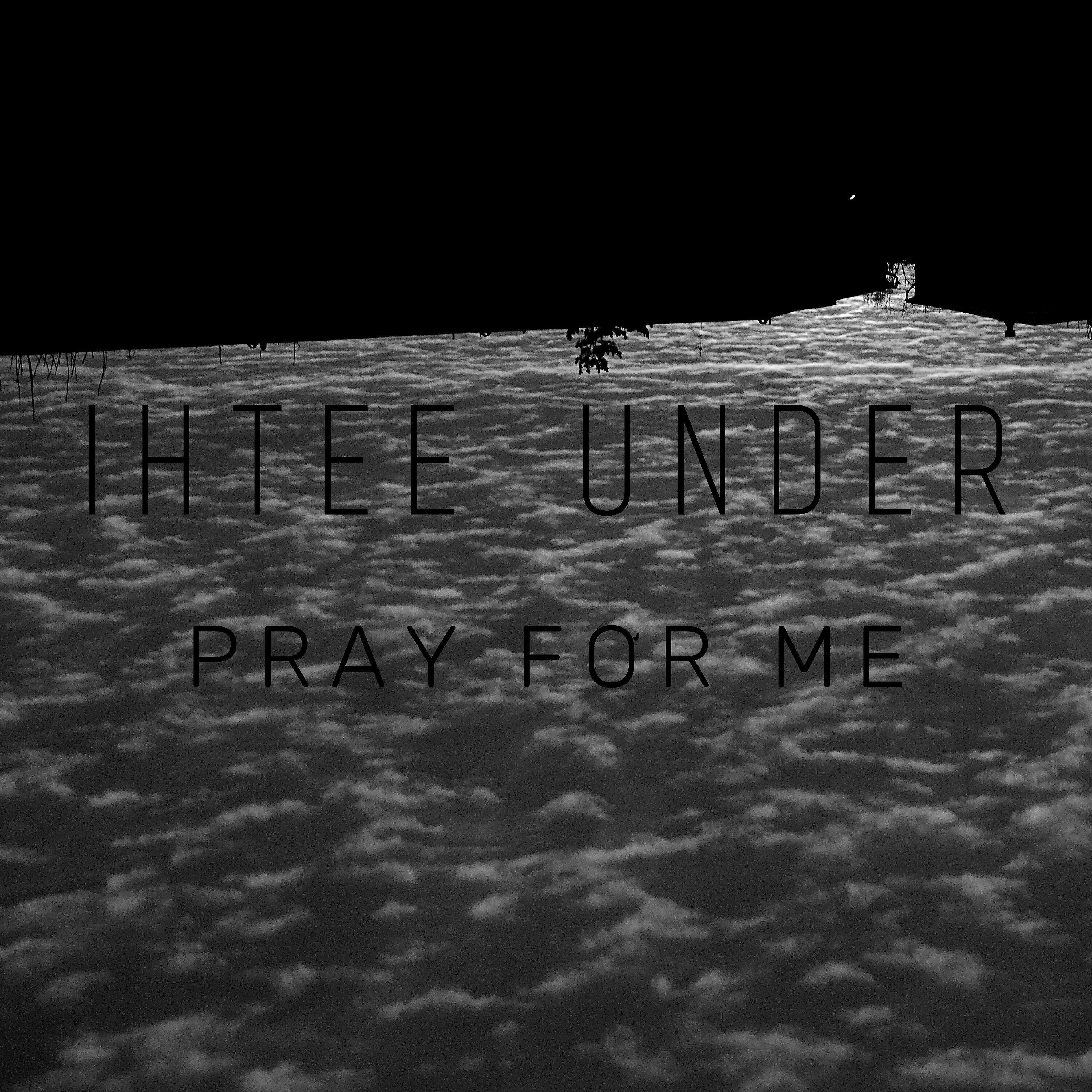 Релиз Pray for Me