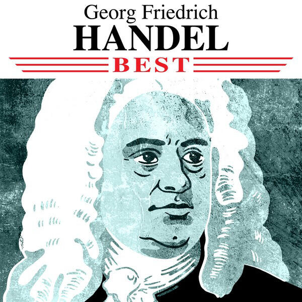 Релиз Georg Friedrich Handel - Best