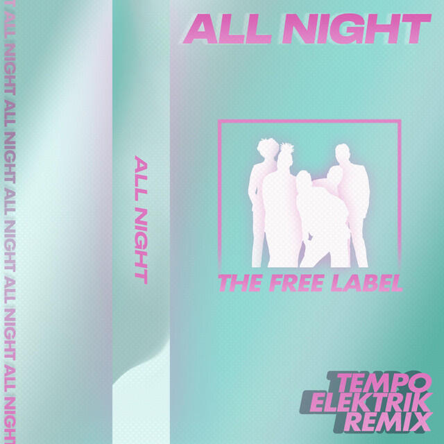 Релиз All Night (Tempo Elektrik Remix)