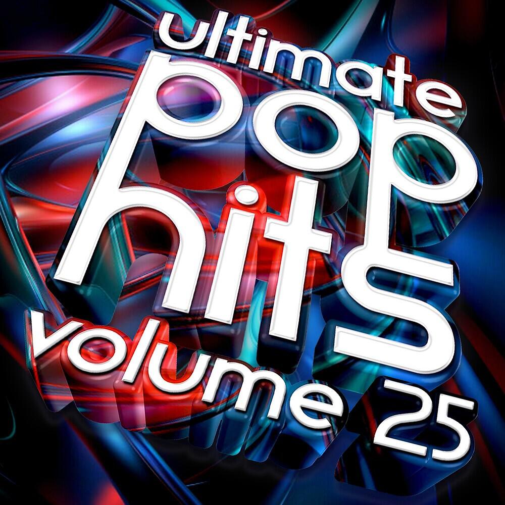 Релиз Ultimate Pop Hits, Vol. 25