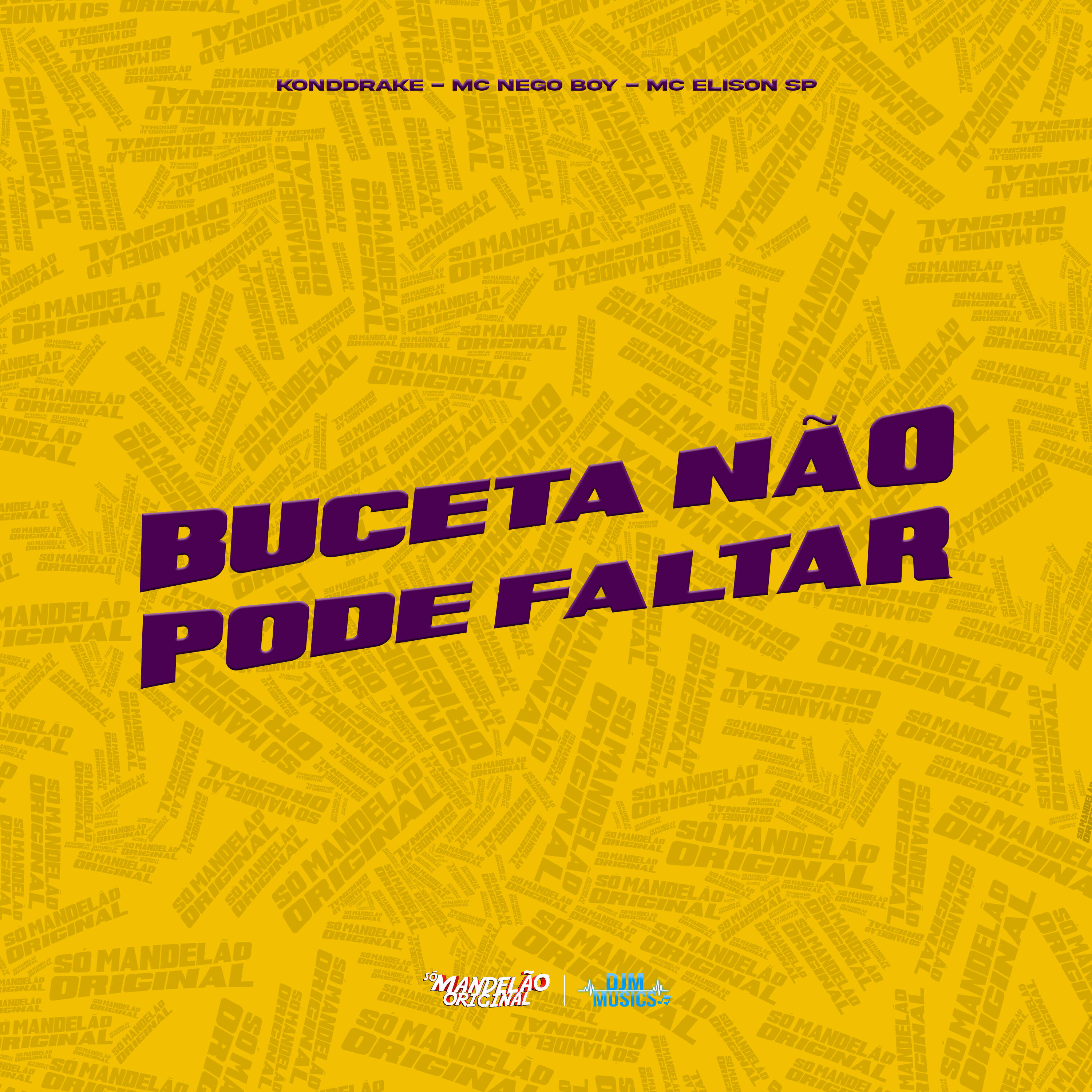 Релиз Buceta Não Pode Faltar