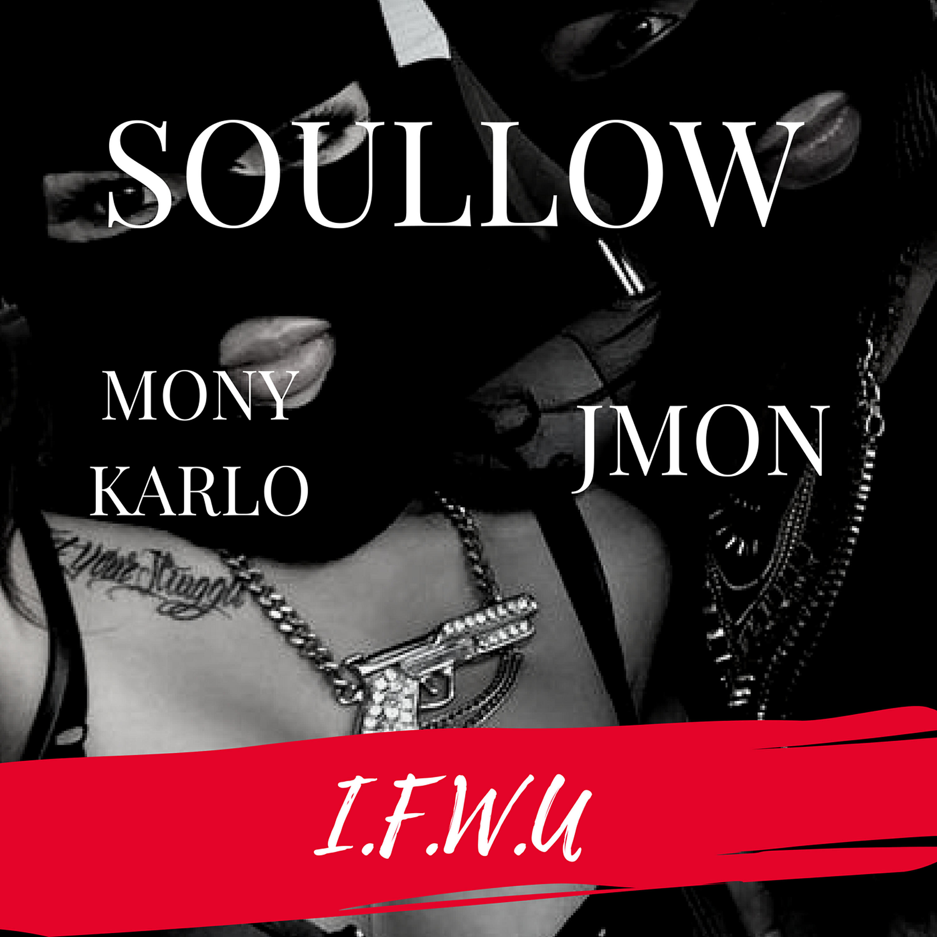 Релиз I.F.W.U. (feat. Mony Karlo & JMon)